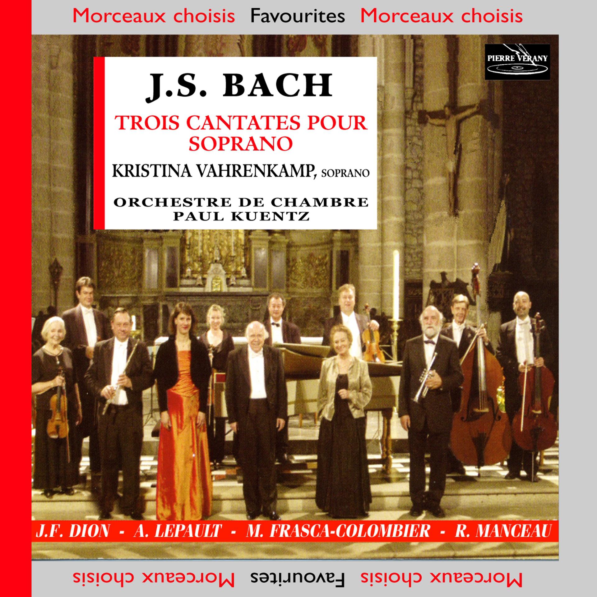 Постер альбома Johann Sebastian Bach: Trois cantates pour soprano