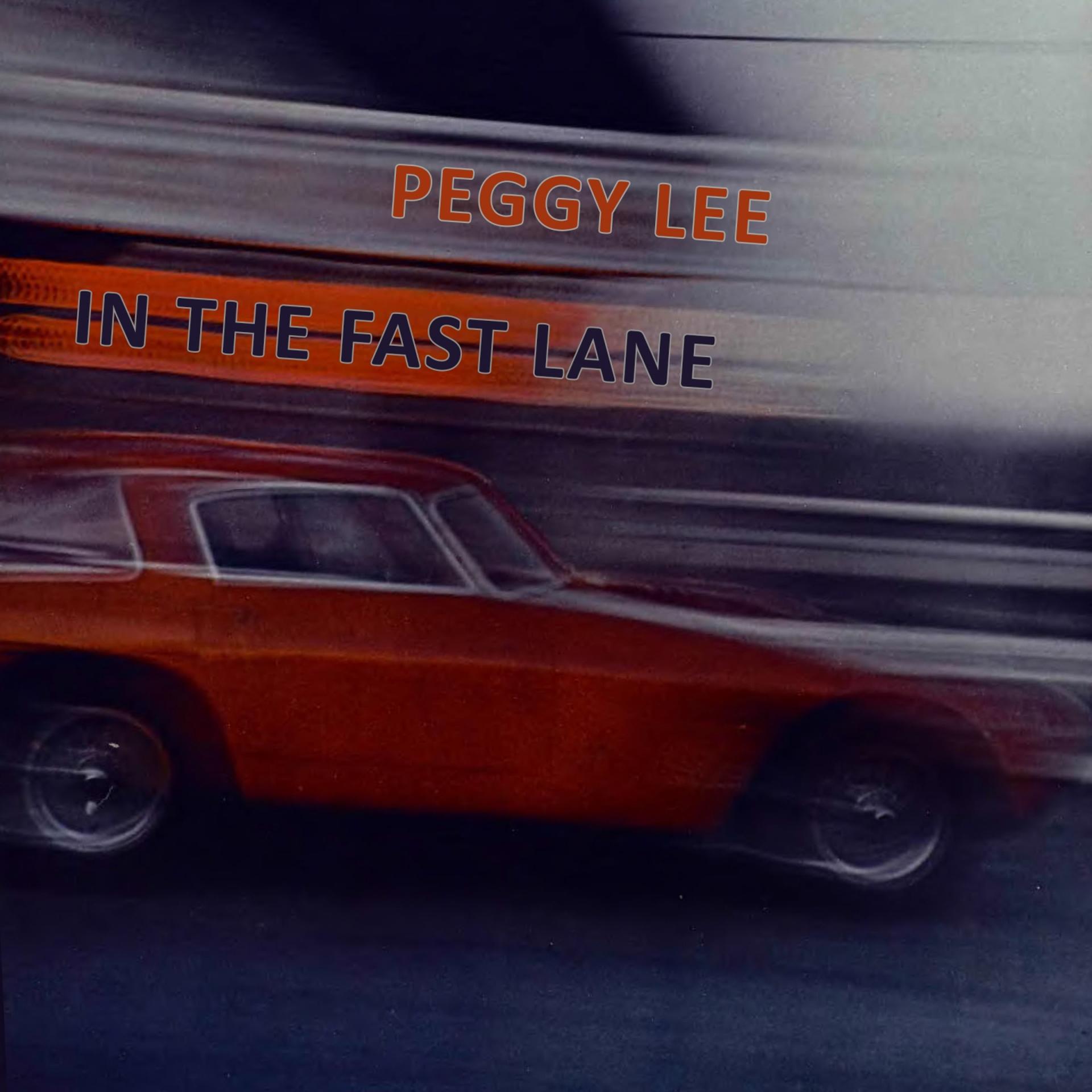 Постер альбома In The Fast Lane