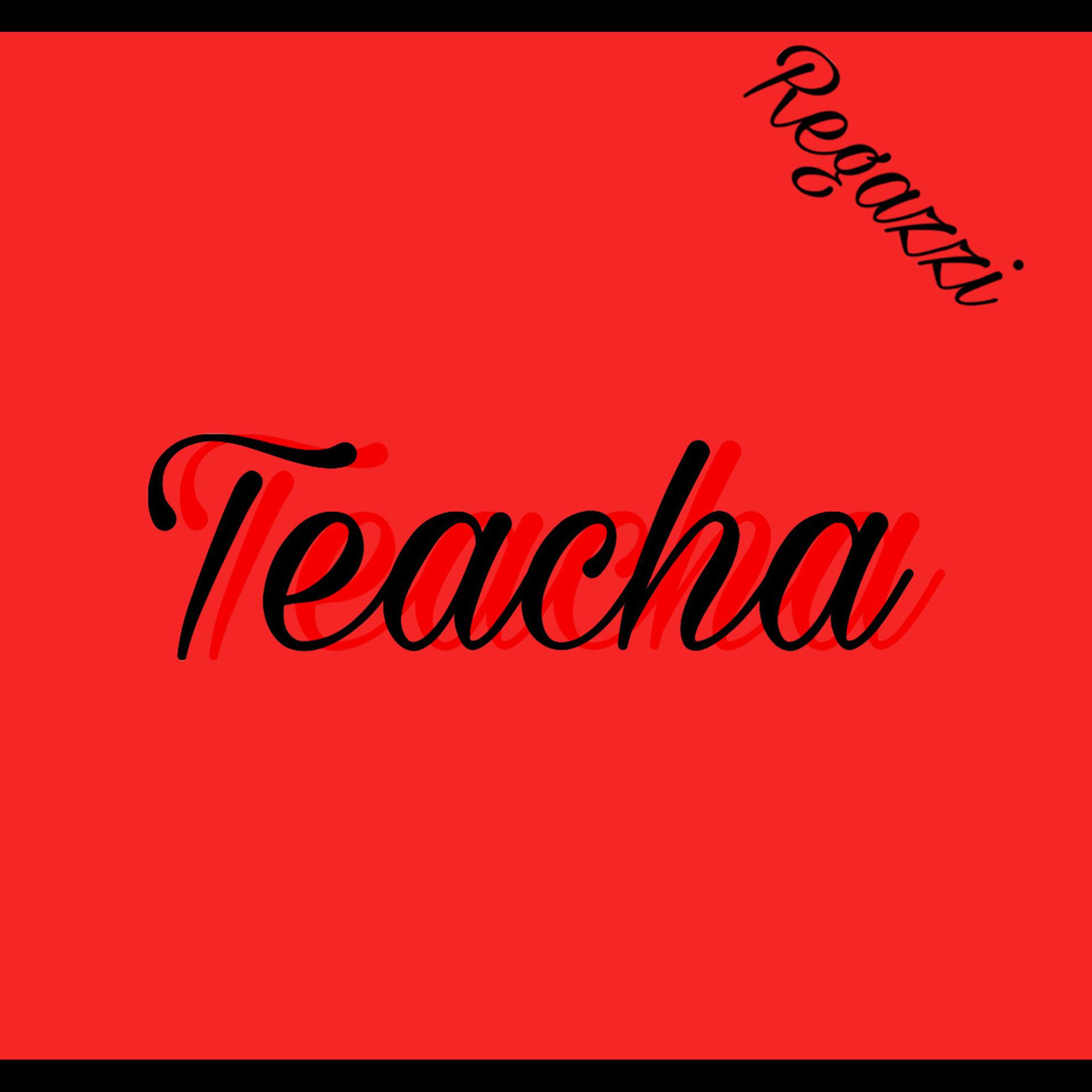 Постер альбома Teacha