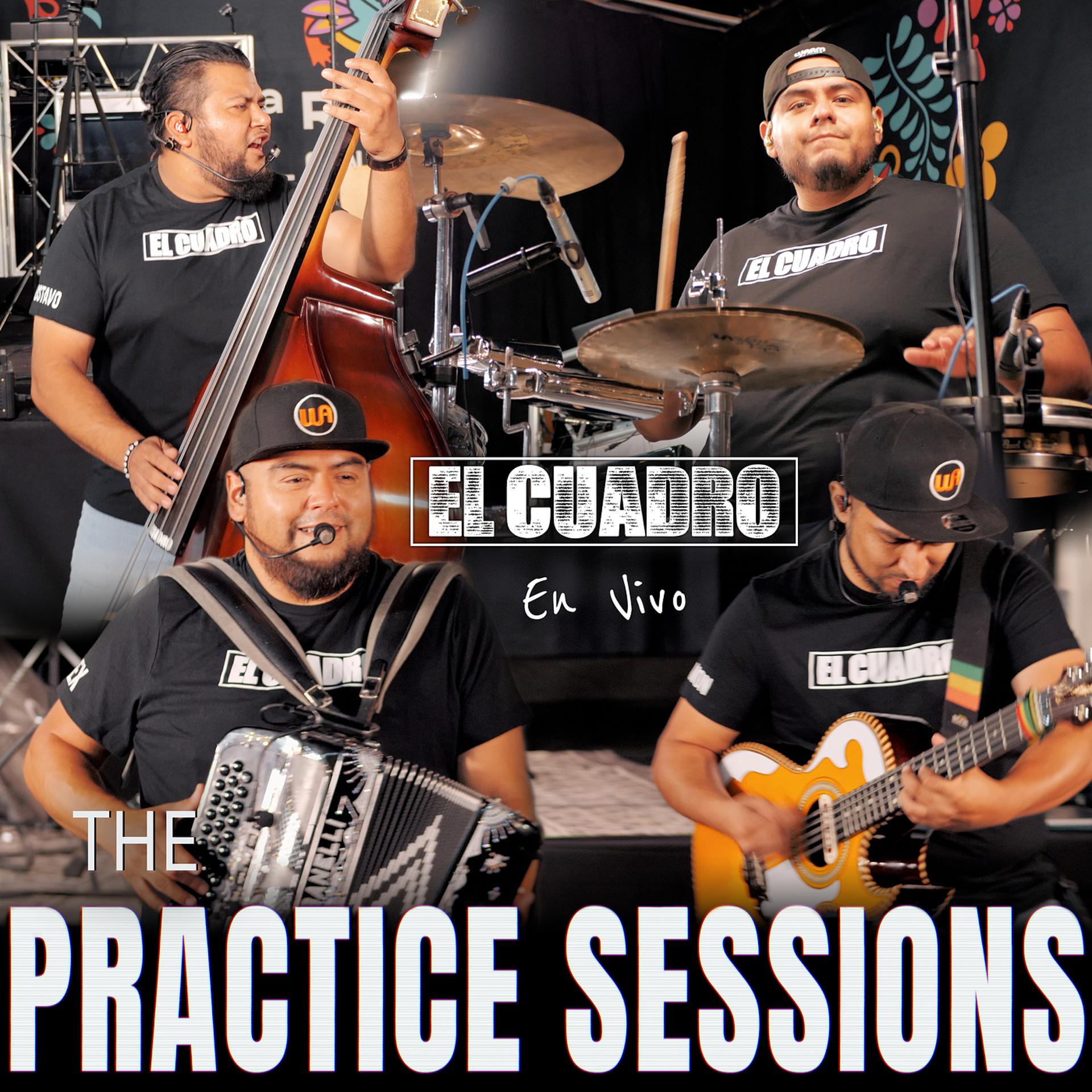 Постер альбома The Practice Sessions (En Vivo)