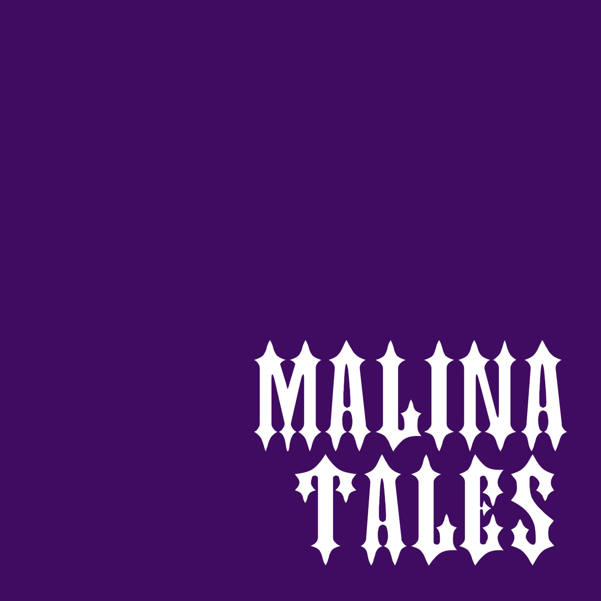 Постер альбома Malina Tales