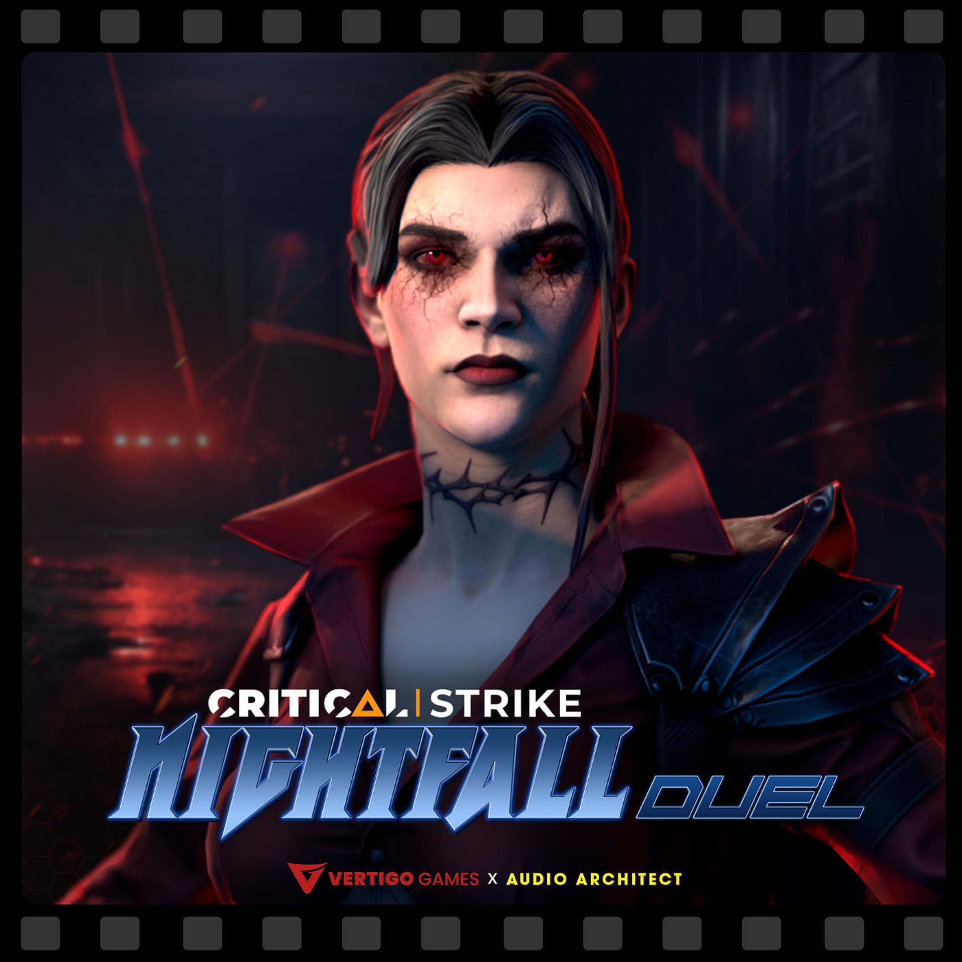 Постер альбома Critical Strike Nightfall Duel