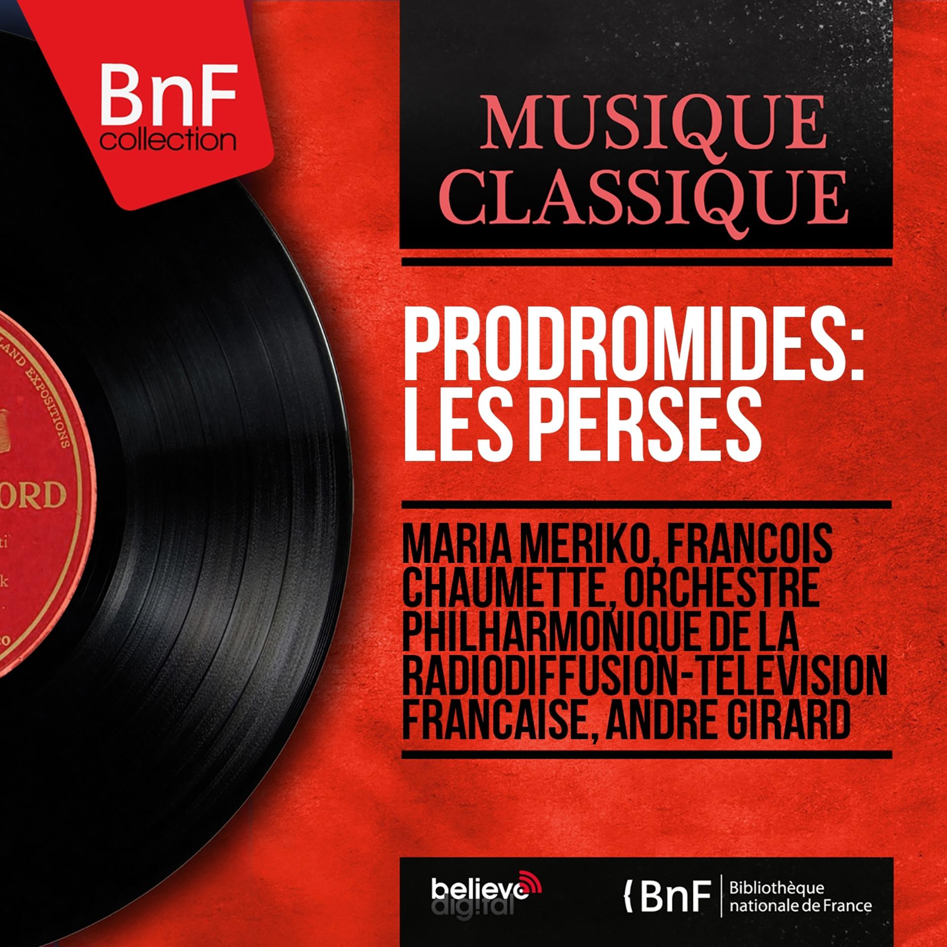 Постер альбома Prodromidès: Les Perses (Stereo Version)