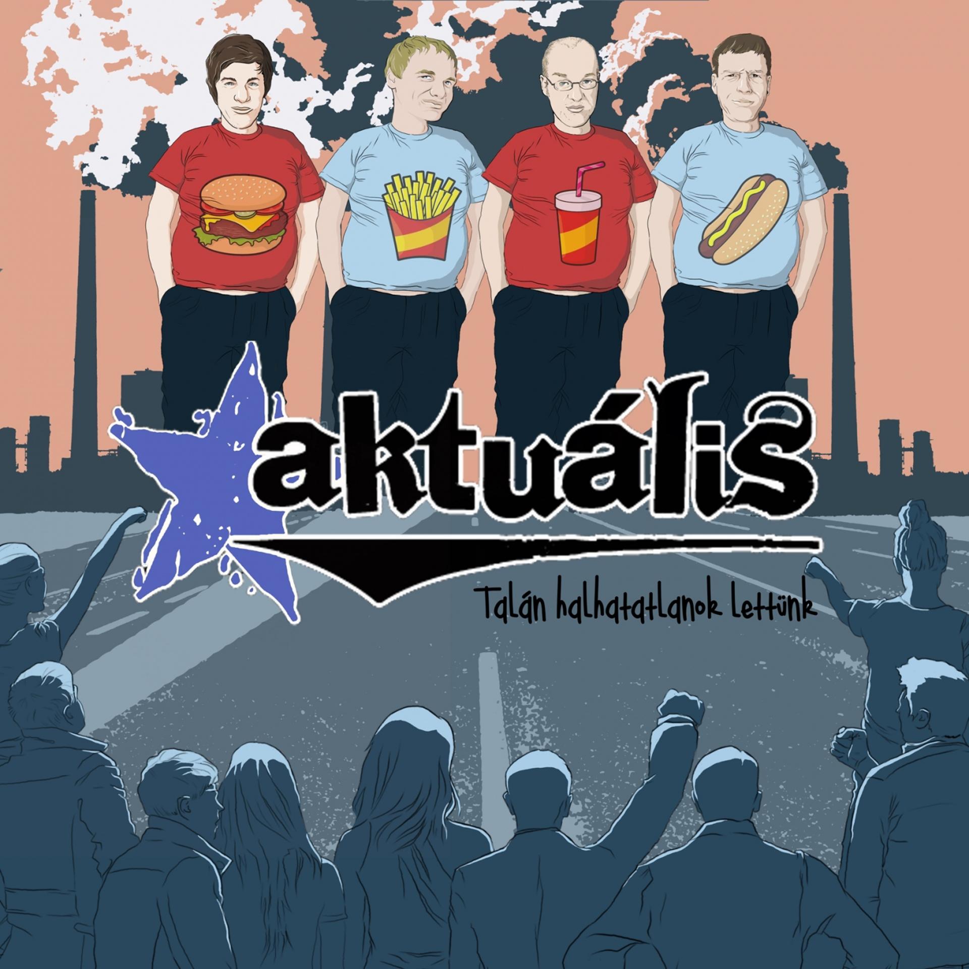 Постер альбома Talán Halhatatlanok Lettünk