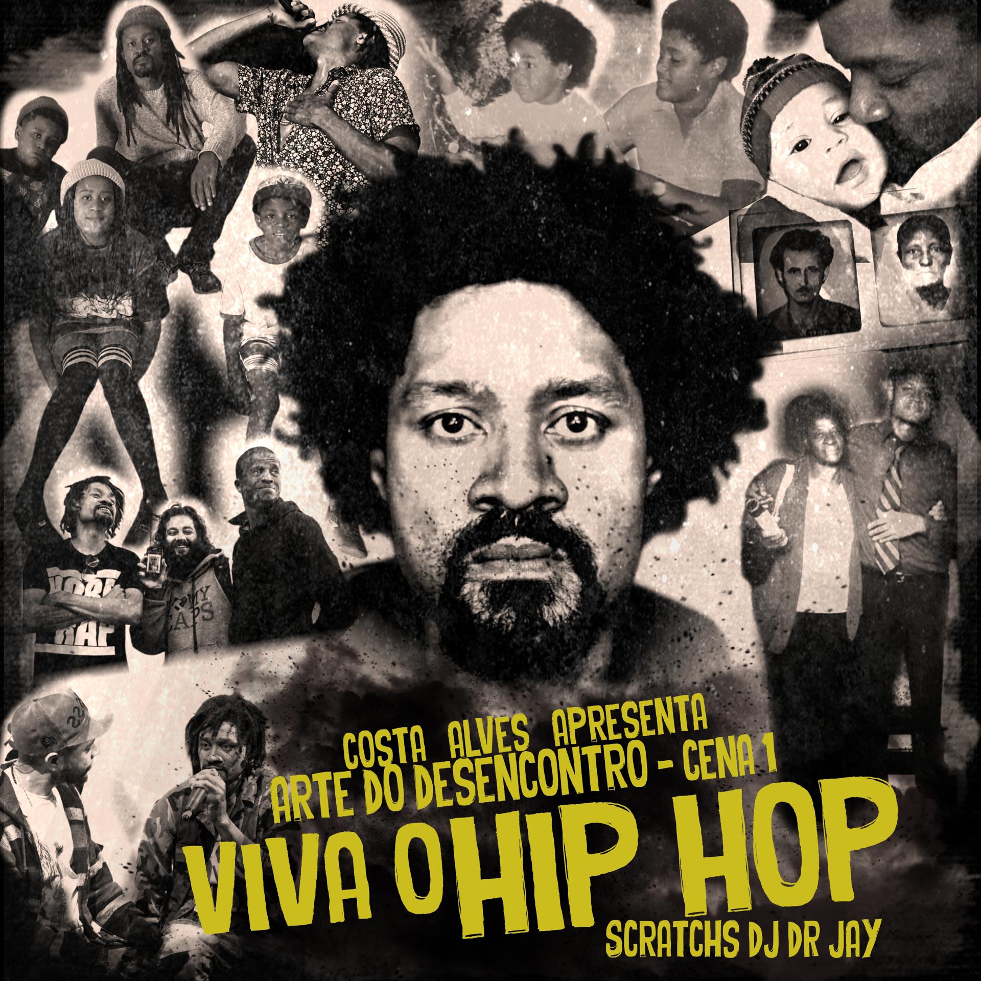 Постер альбома Arte do Desencontro Cena 1 - Viva o Hip Hop