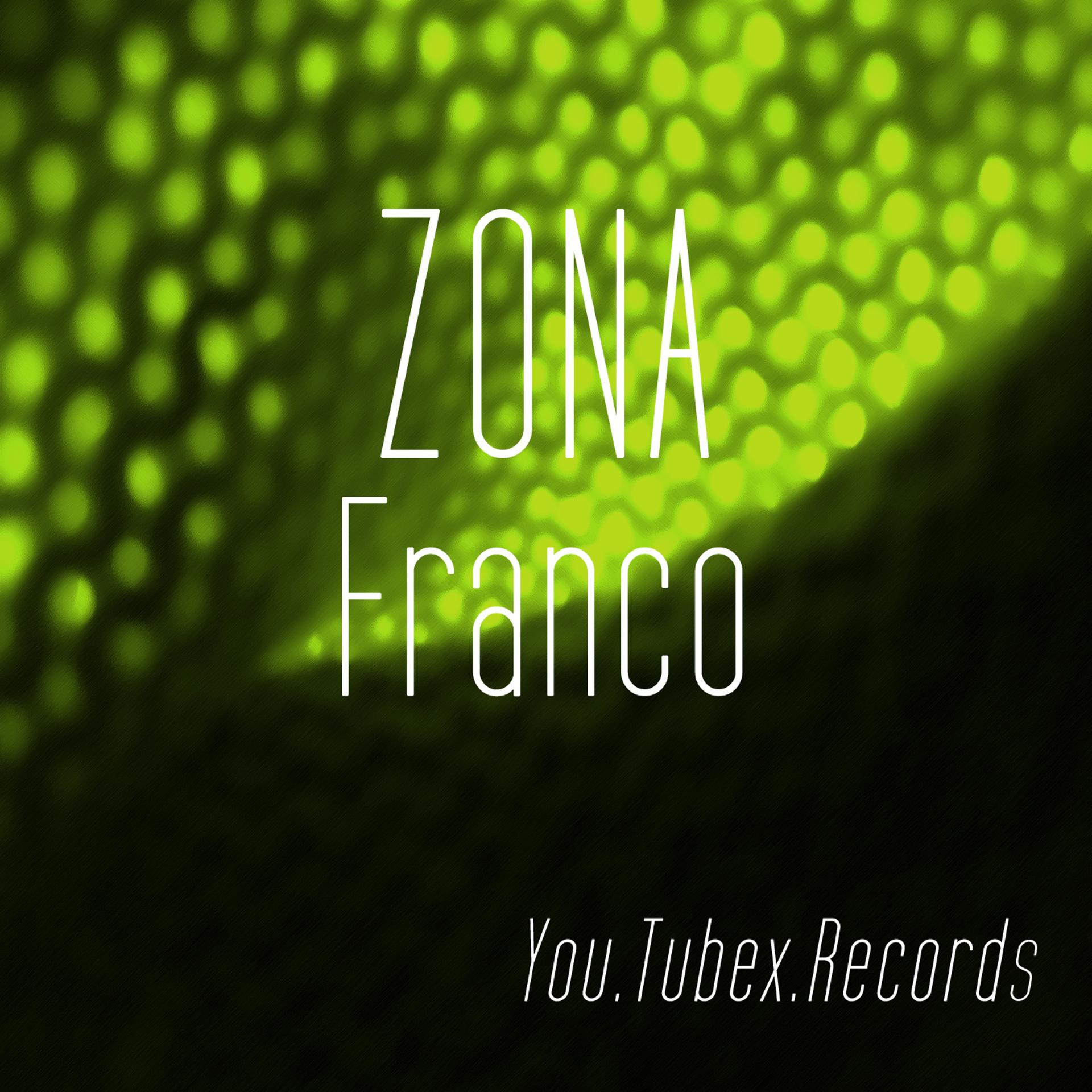 Постер альбома Zona Franco