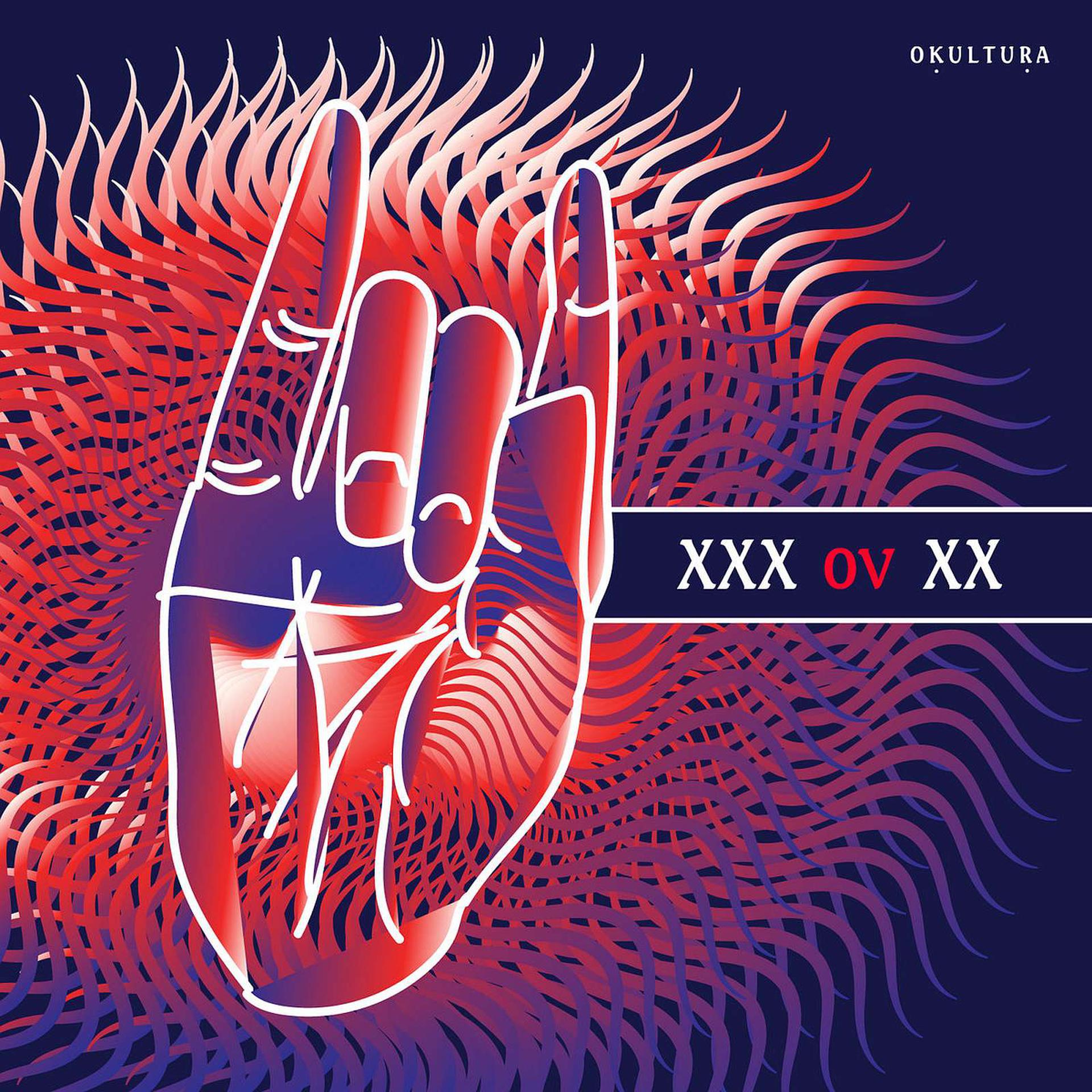 Постер альбома XXX Ov XX