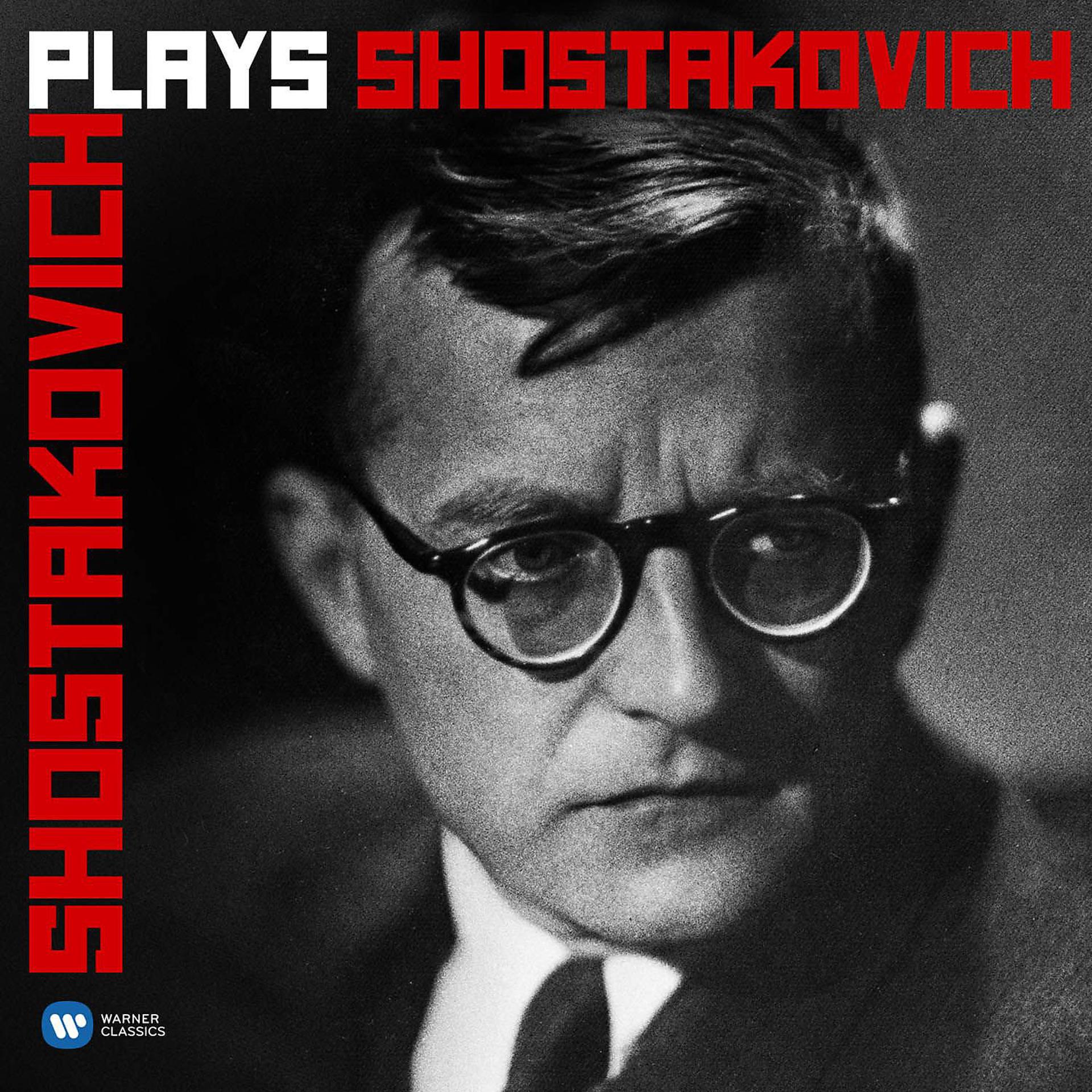 Постер альбома Shostakovich plays Shostakovich