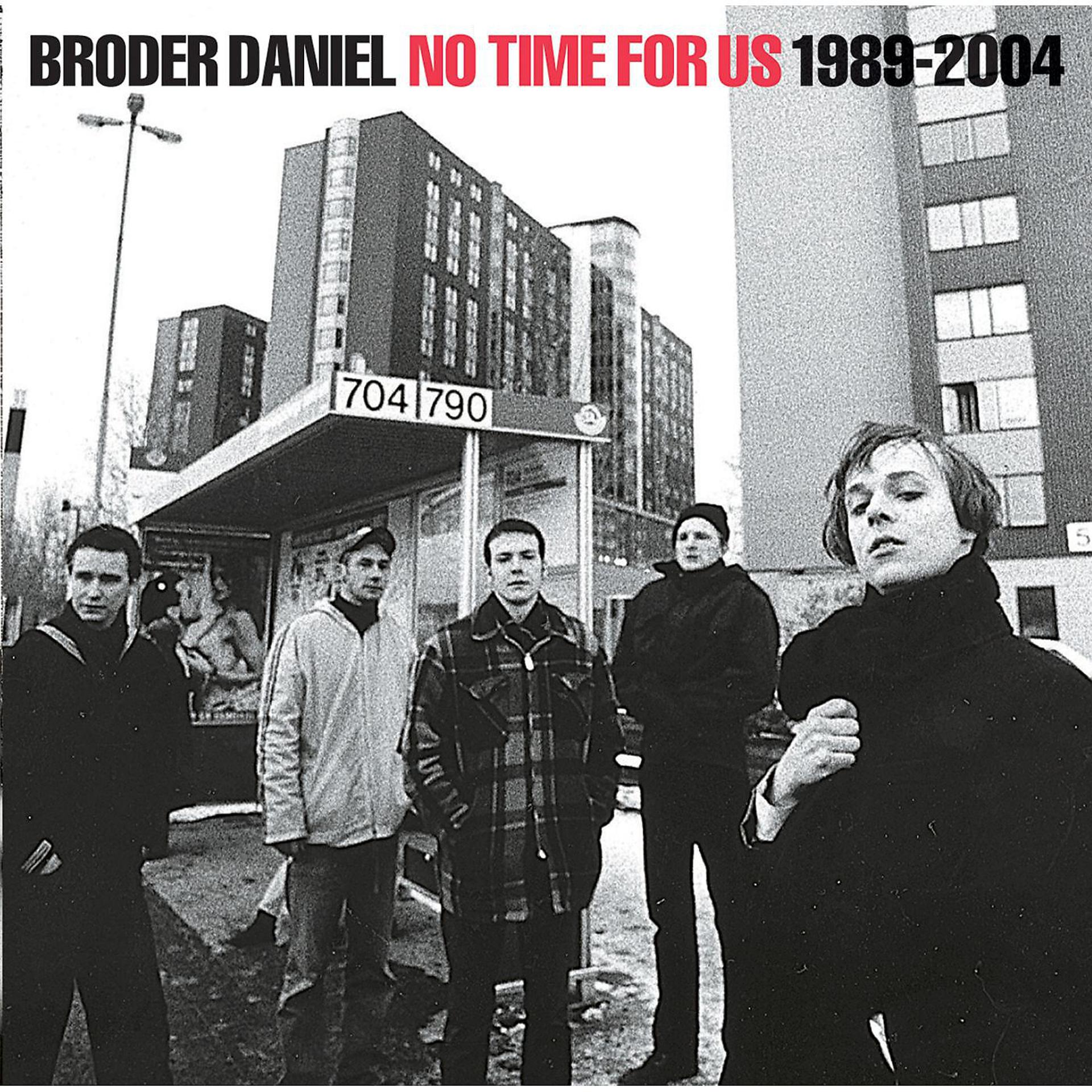 Постер альбома No Time for Us 1989-2004