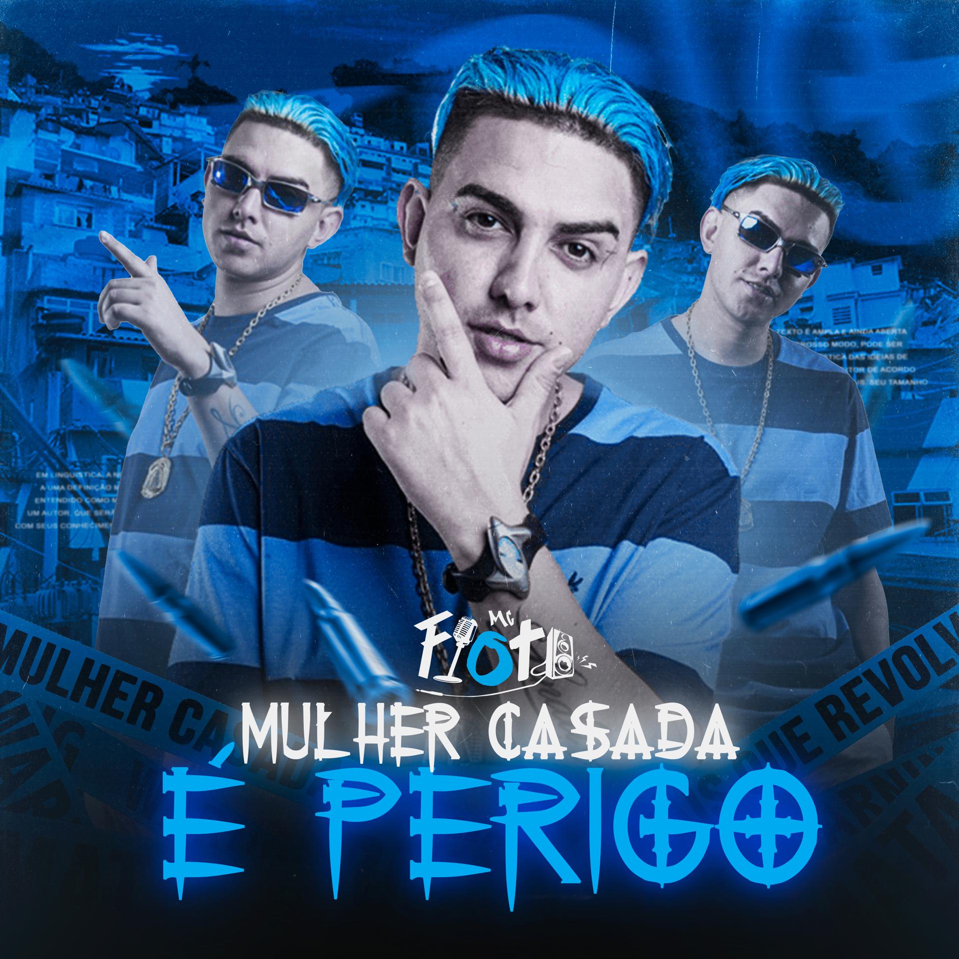 Постер альбома Mulher Casada É Perigo
