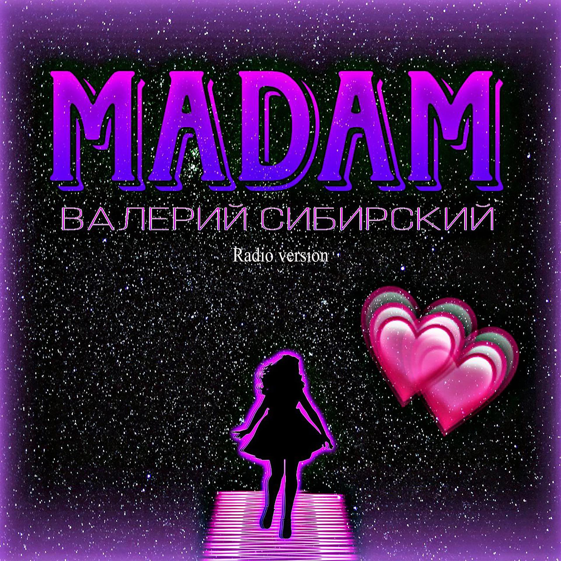 Постер альбома Мадам (Radio Version)