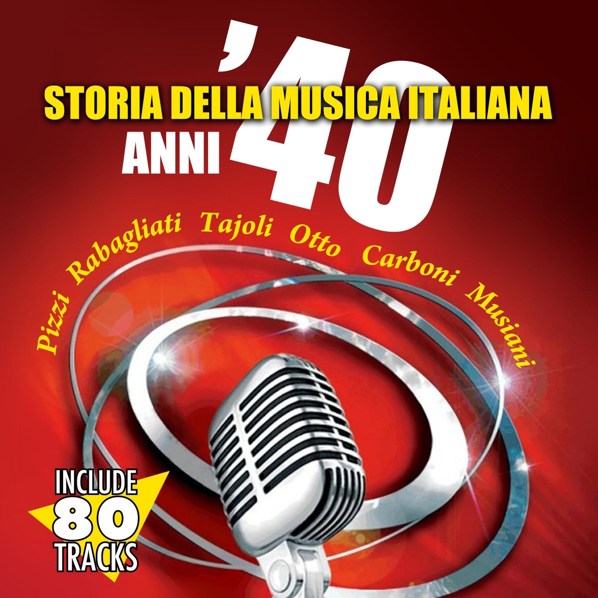 Постер альбома La storia della musica italiana anni '40