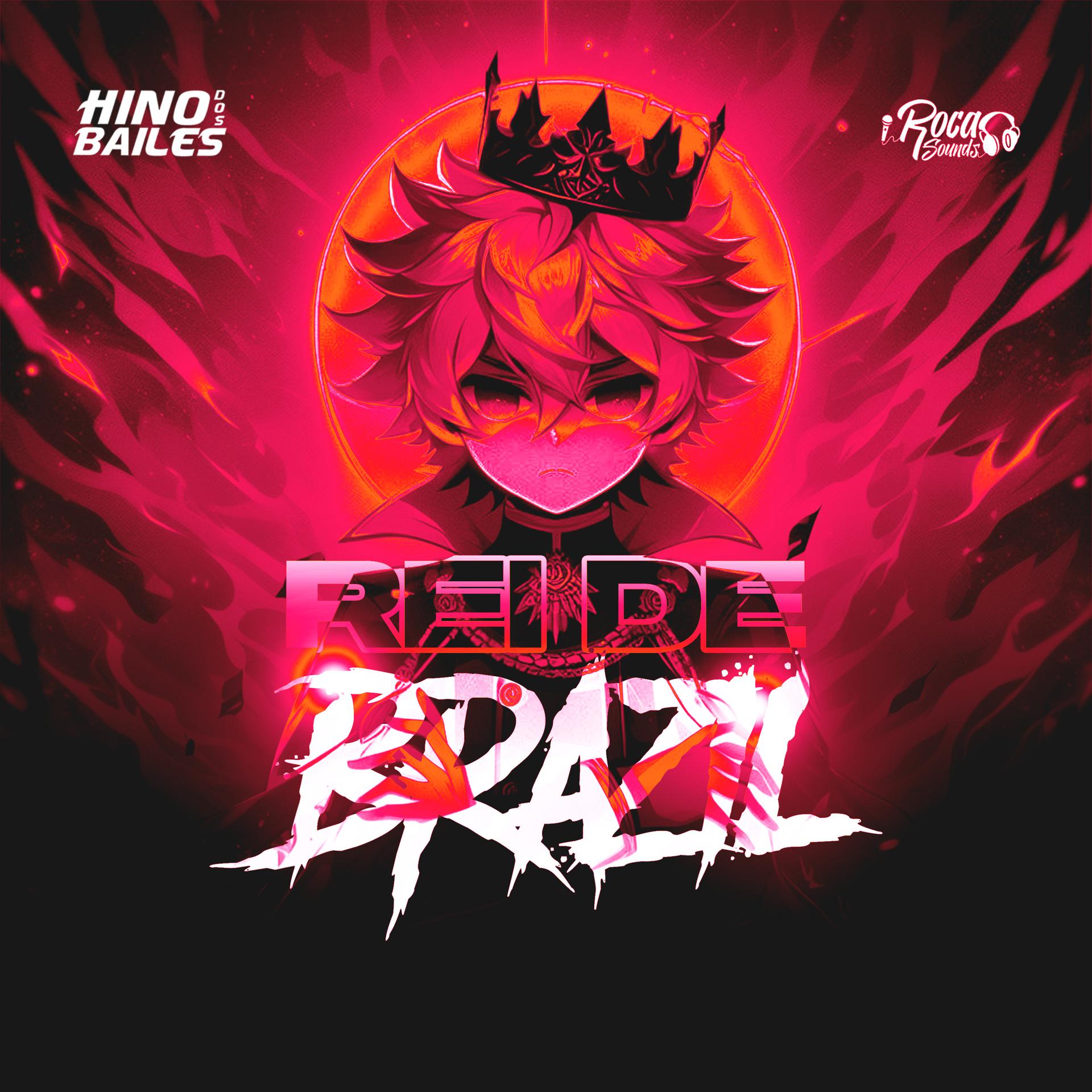 Постер альбома Rei de Brazil