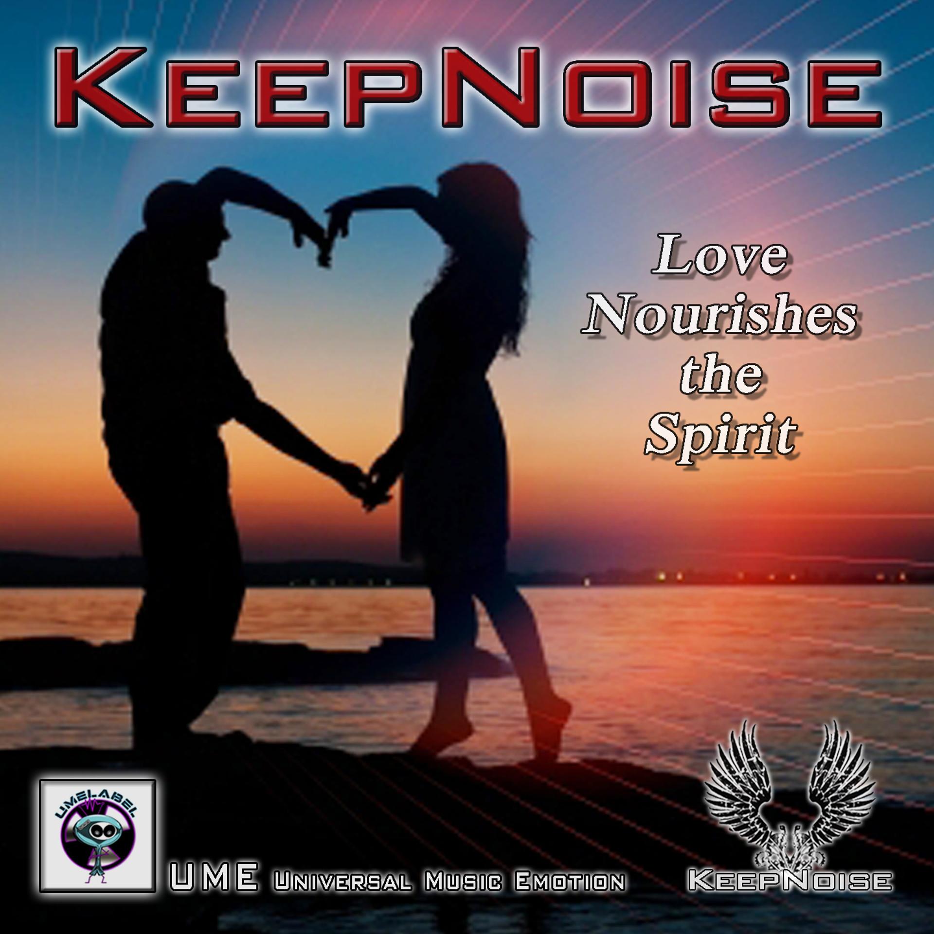 Постер альбома Love Nourishes the Spirit
