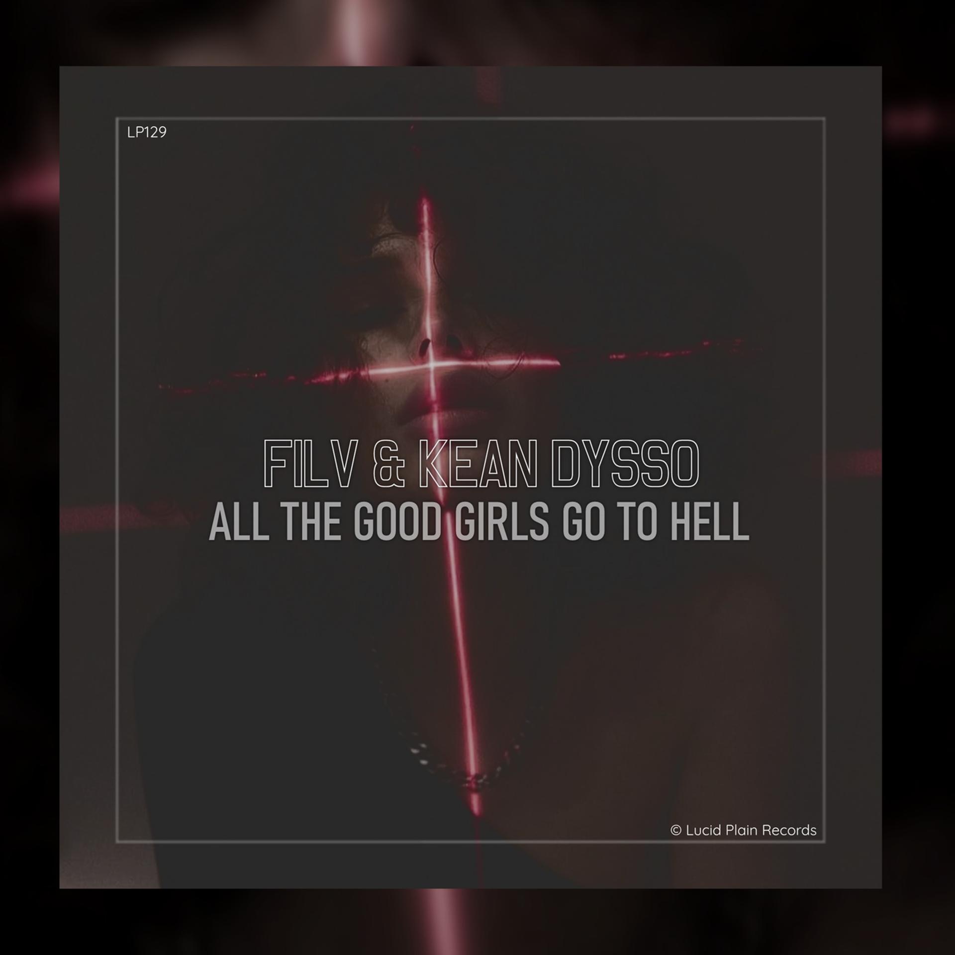 Постер альбома All The Good Girls Go To Hell