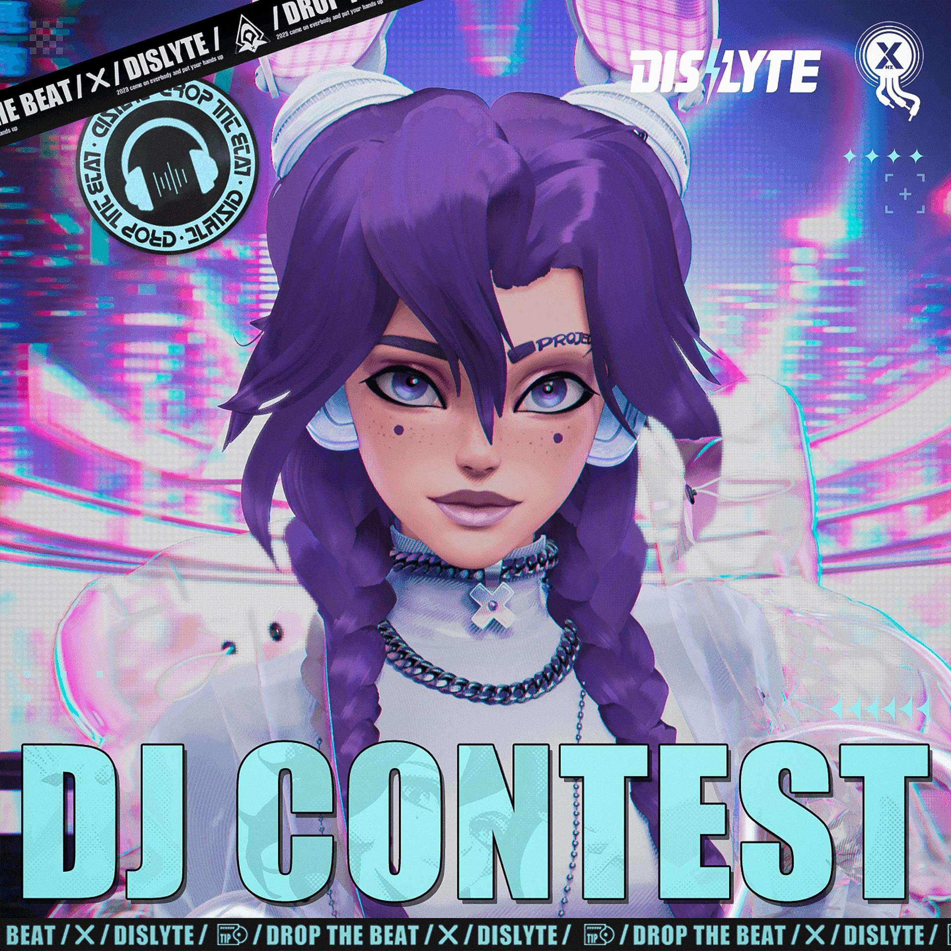 Постер альбома Dislyte - DJ Contest