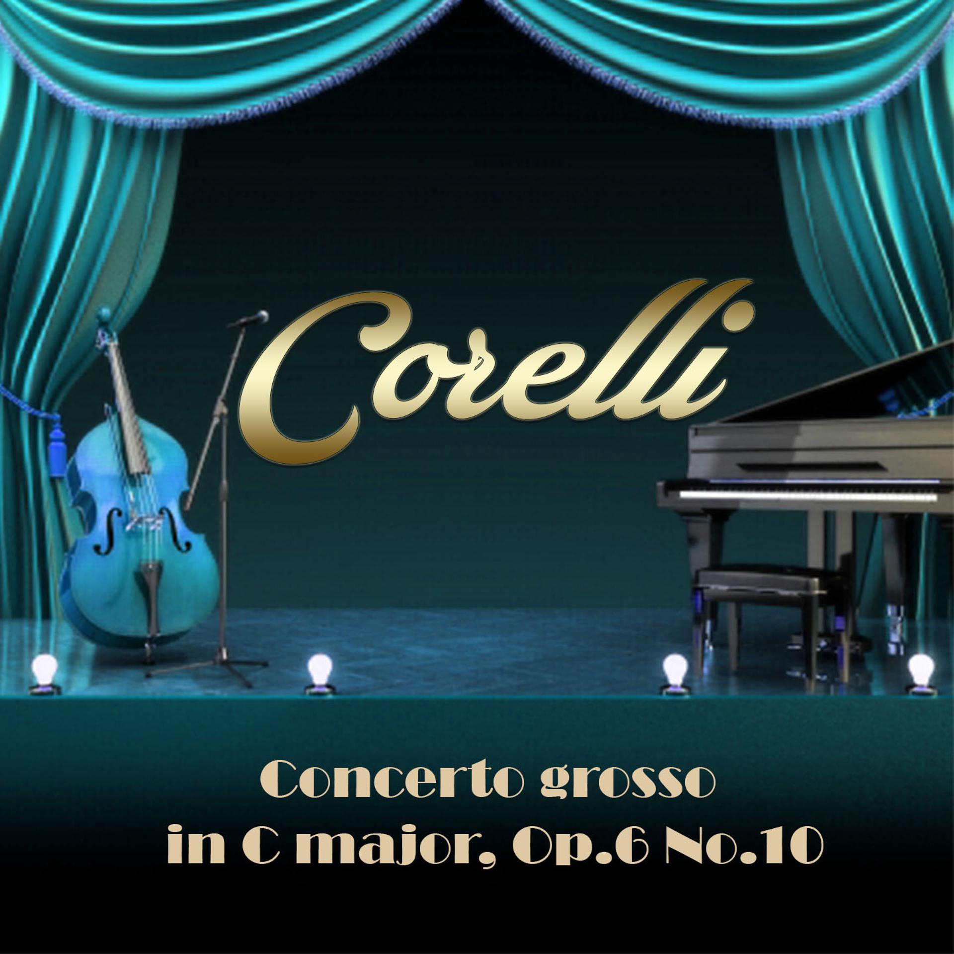 Постер альбома Corelli: Concerto grosso No. 10 in C Major, Op. 6