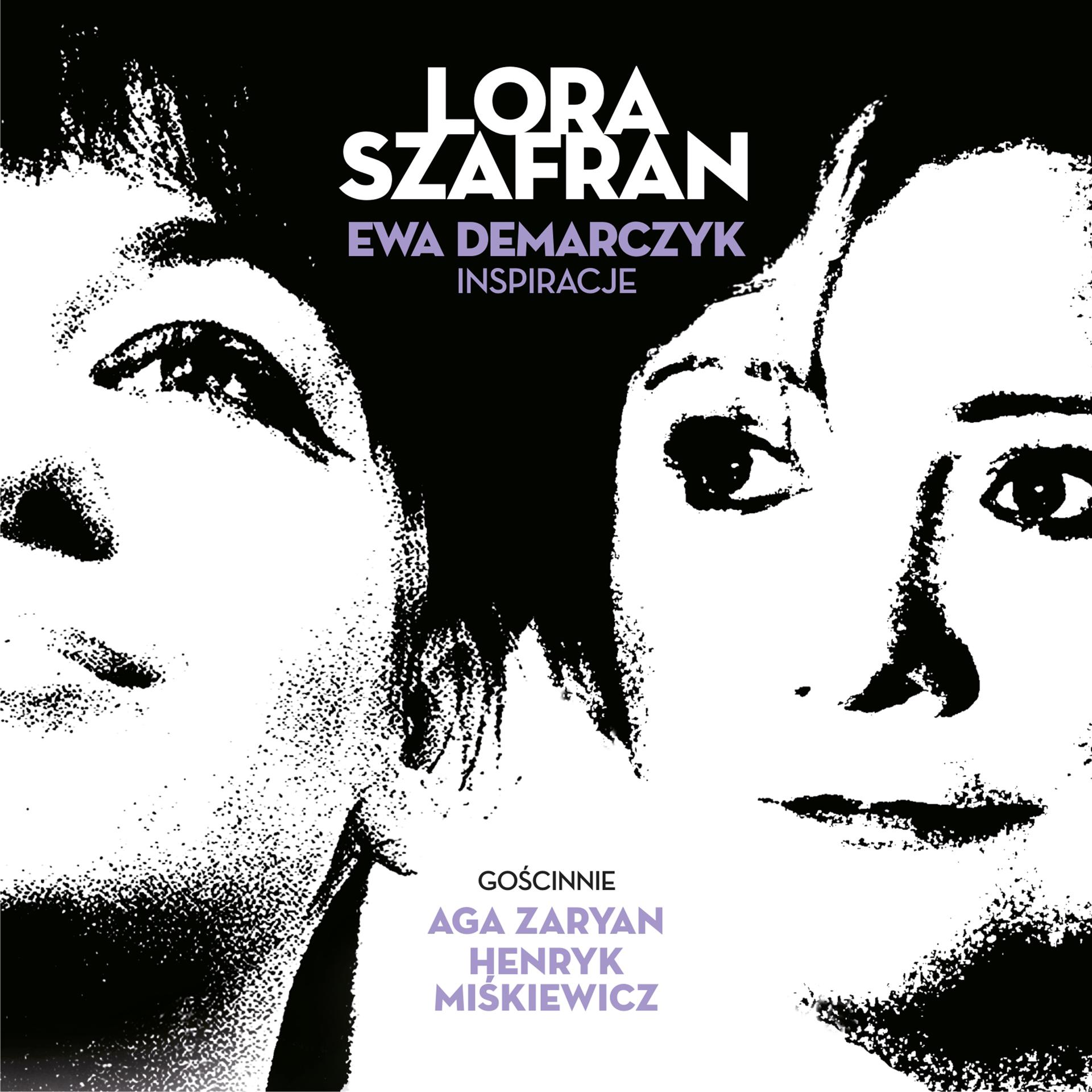 Постер альбома Lora Szafran Ewa Demarczyk Inspiracje