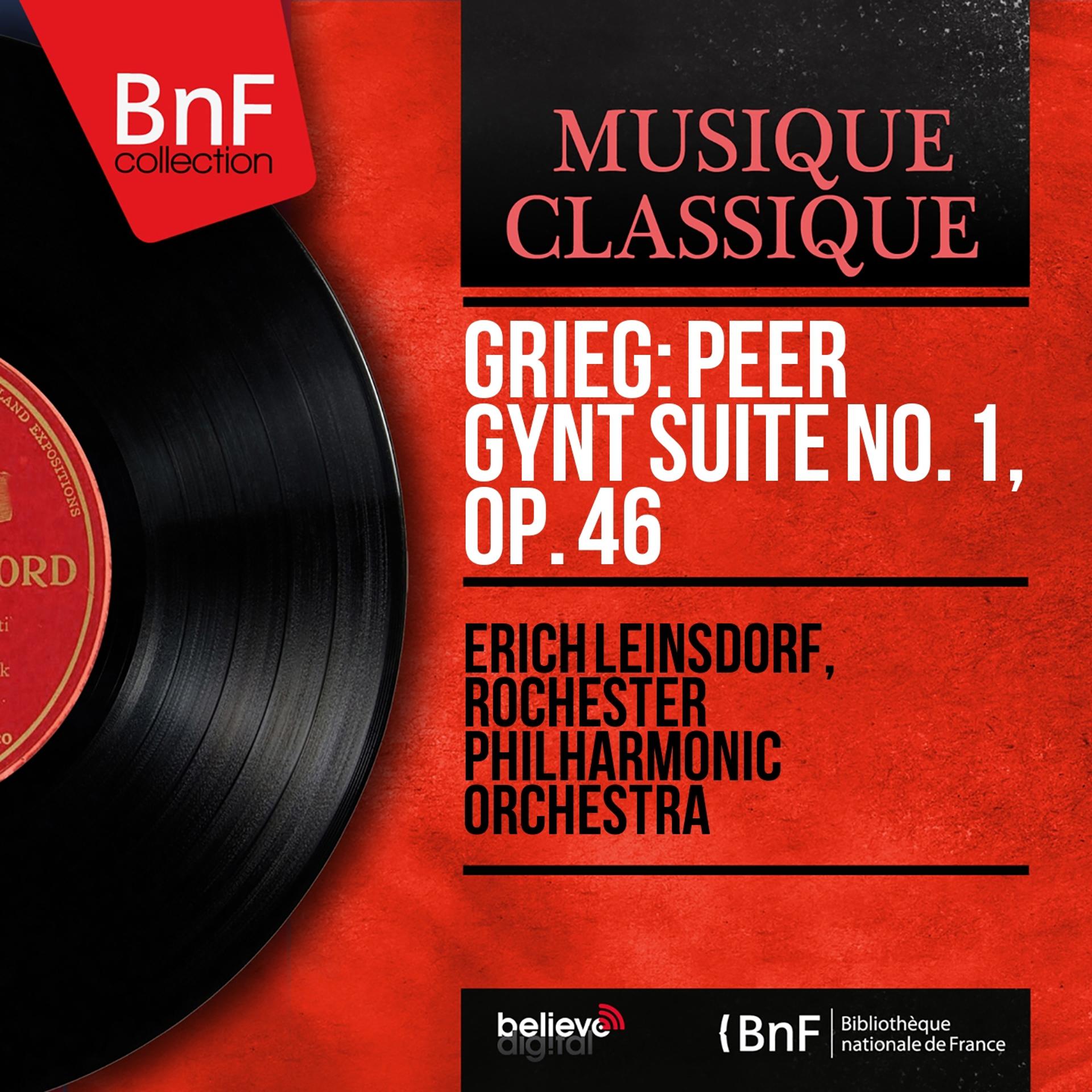Постер альбома Grieg: Peer Gynt Suite No. 1, Op. 46 (Mono Version)