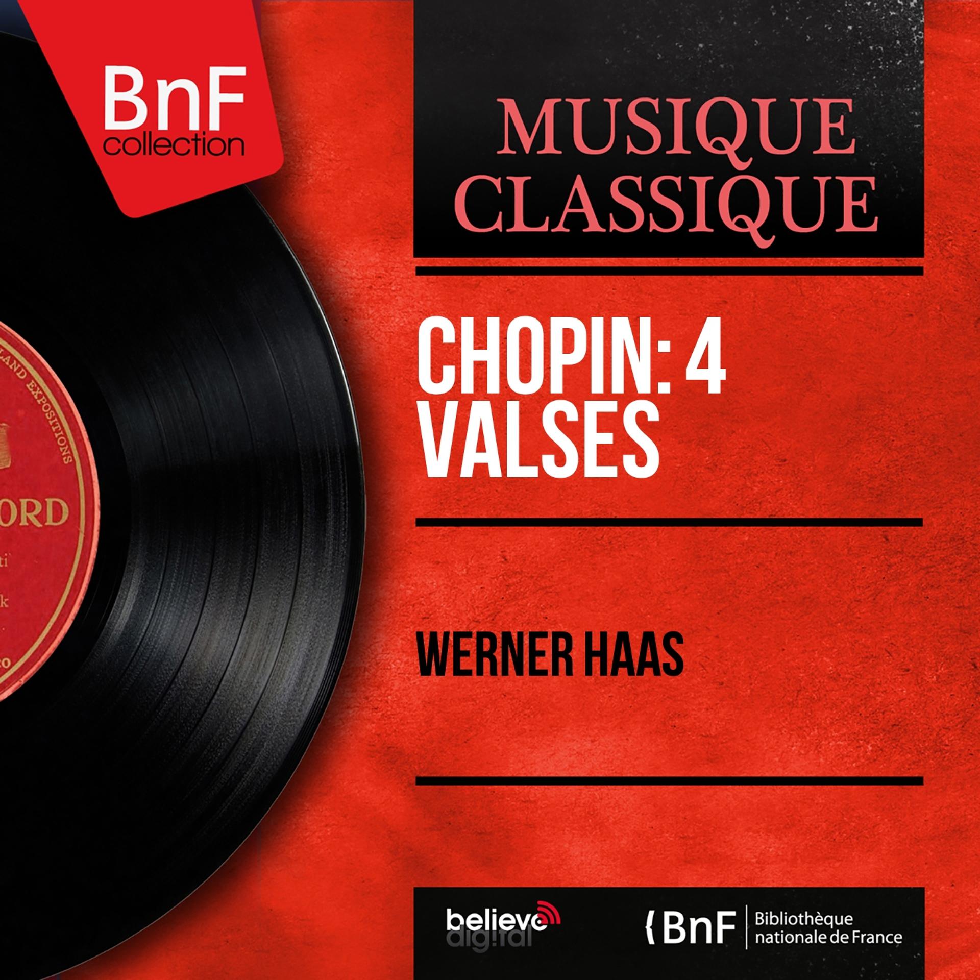Постер альбома Chopin: 4 Valses (Mono Version)