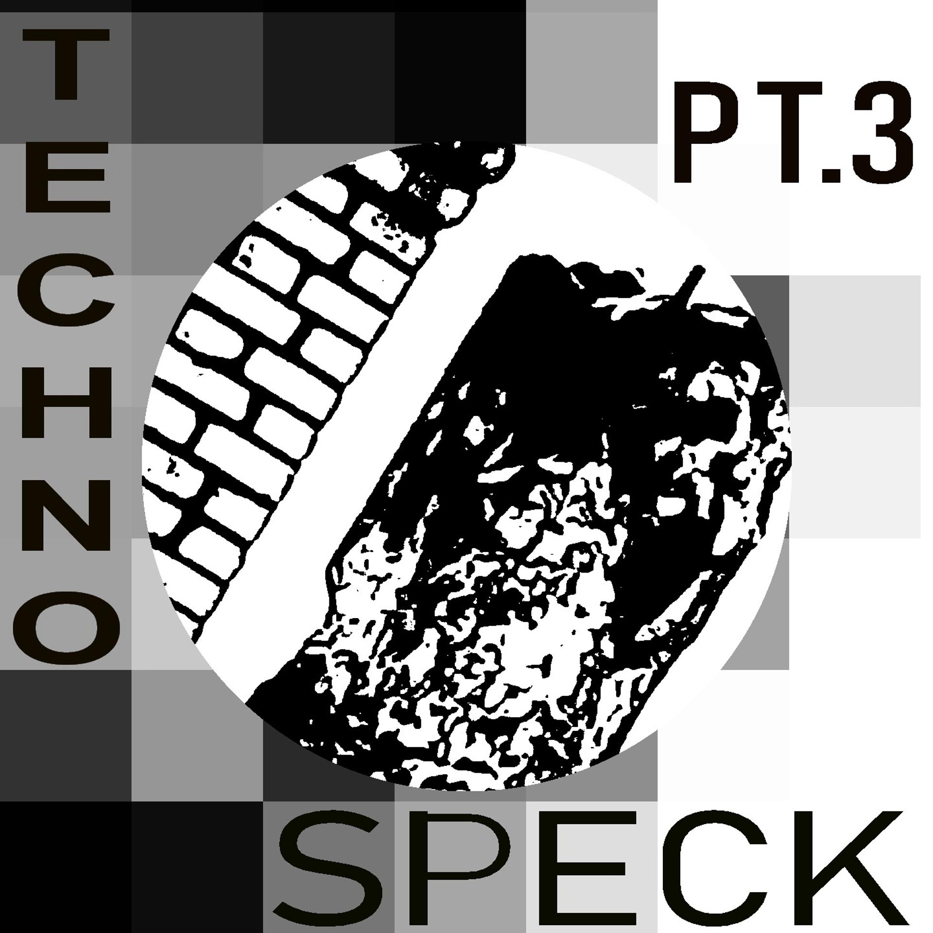 Постер альбома Techno Speck, Pt. 3