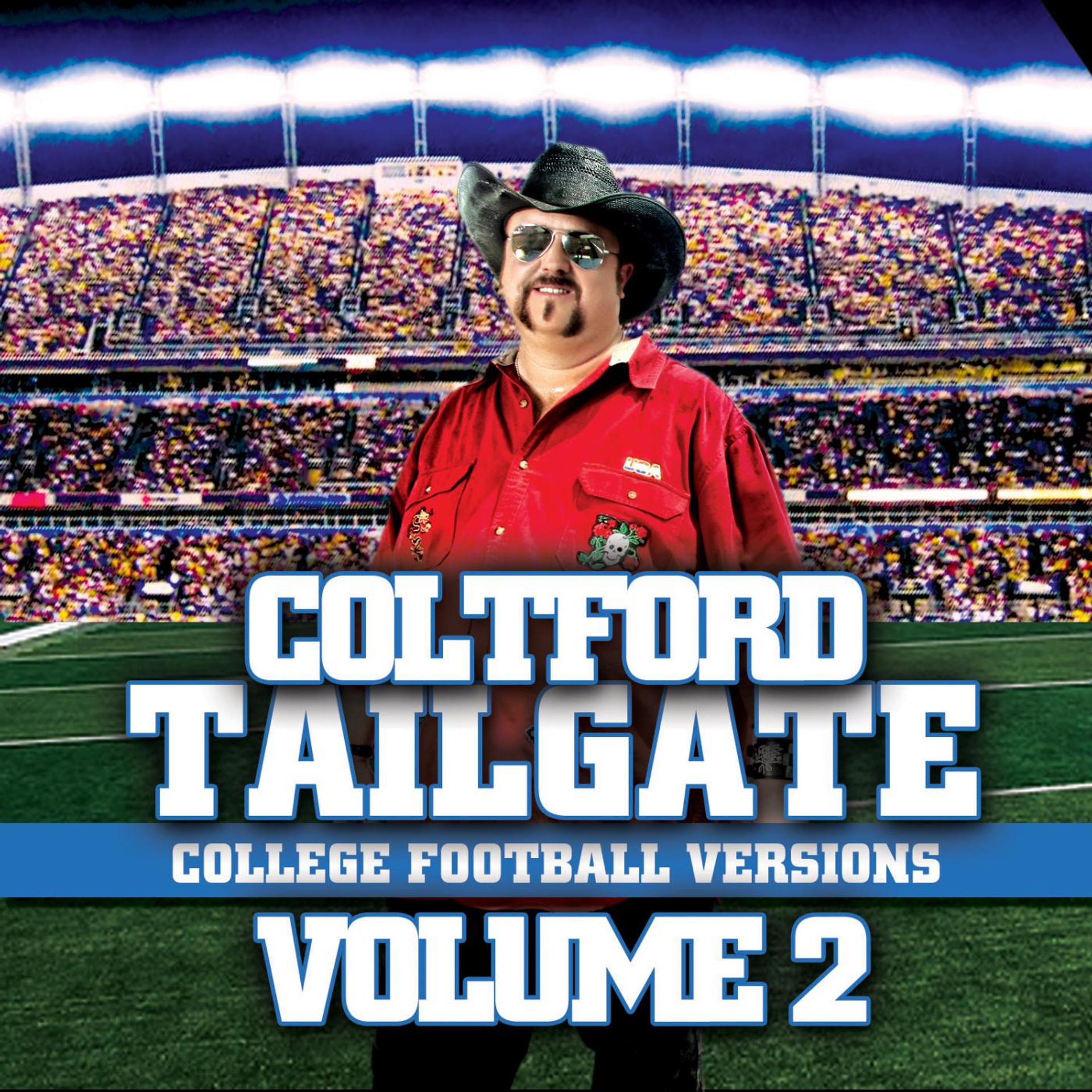 Постер альбома Tailgate: College Football Versions Volume 2