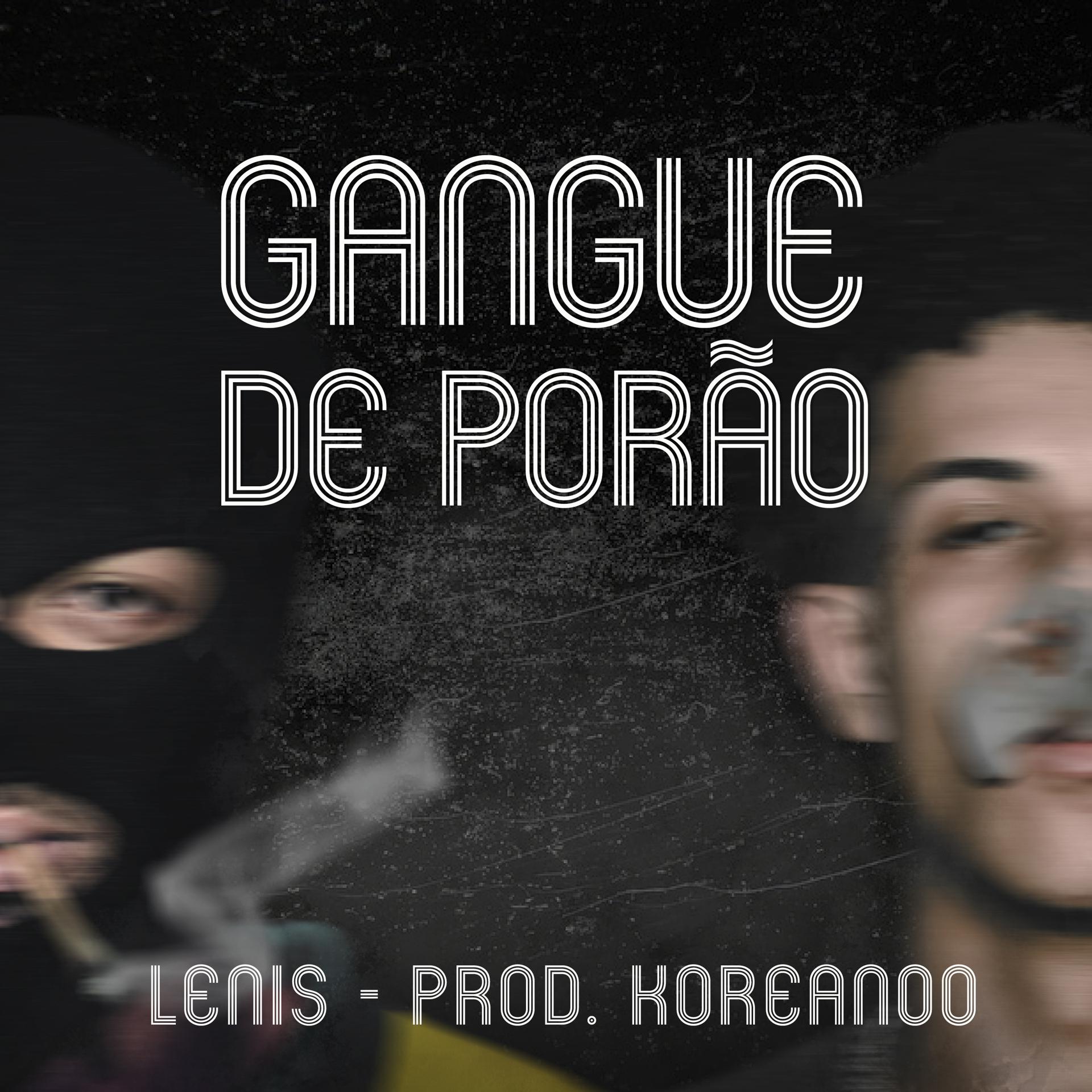 Постер альбома Gangue de Porão