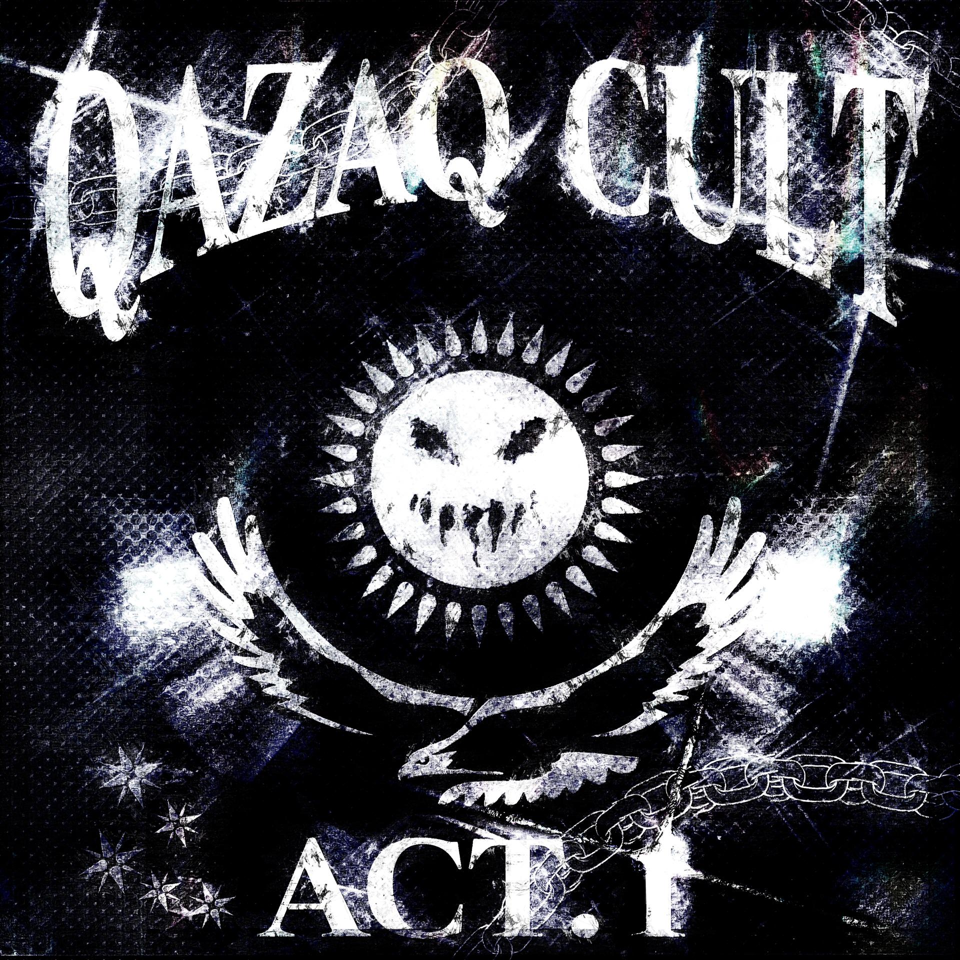 Постер альбома Qazaq Cult, Act. 1