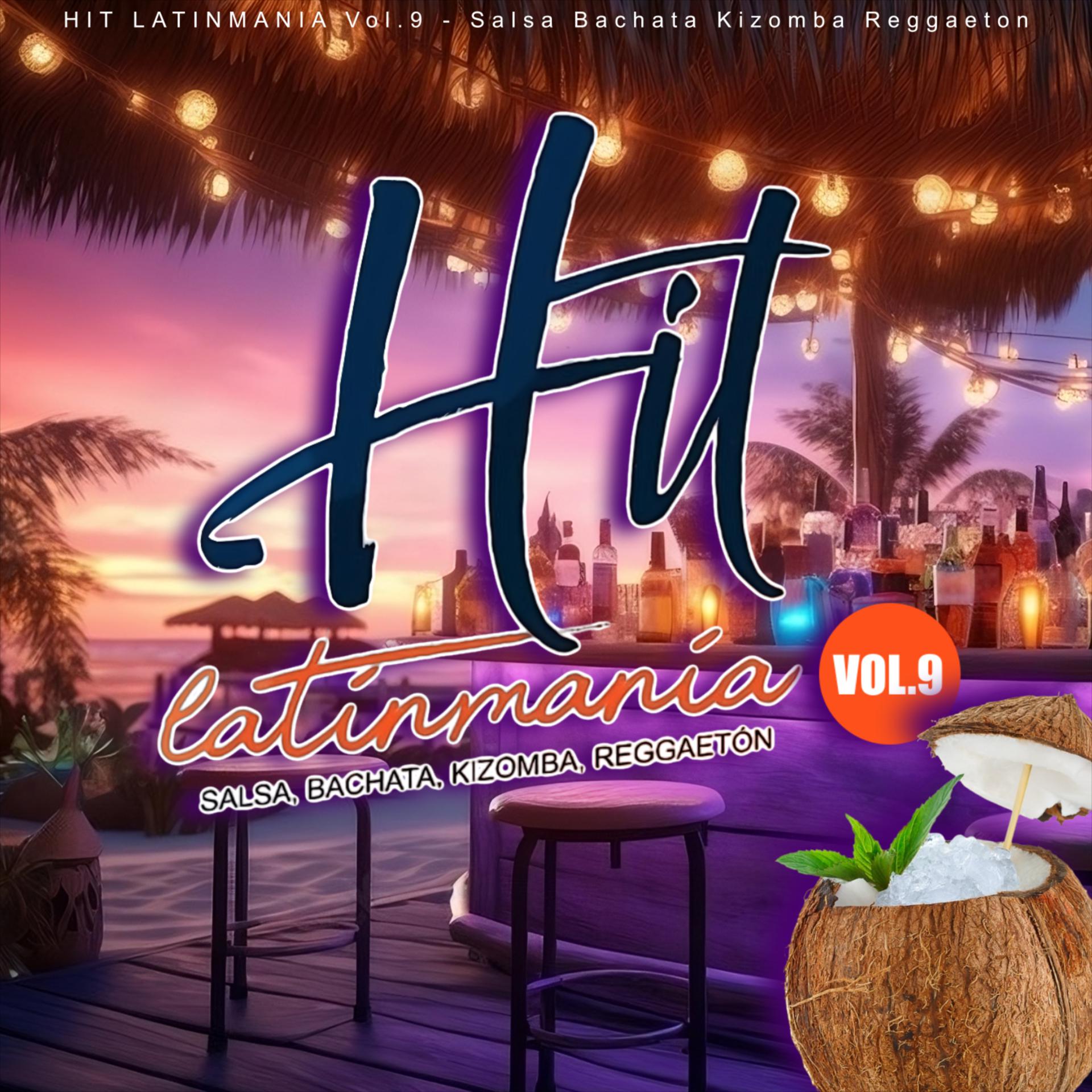 Постер альбома Hit Latinmania, Vol.9