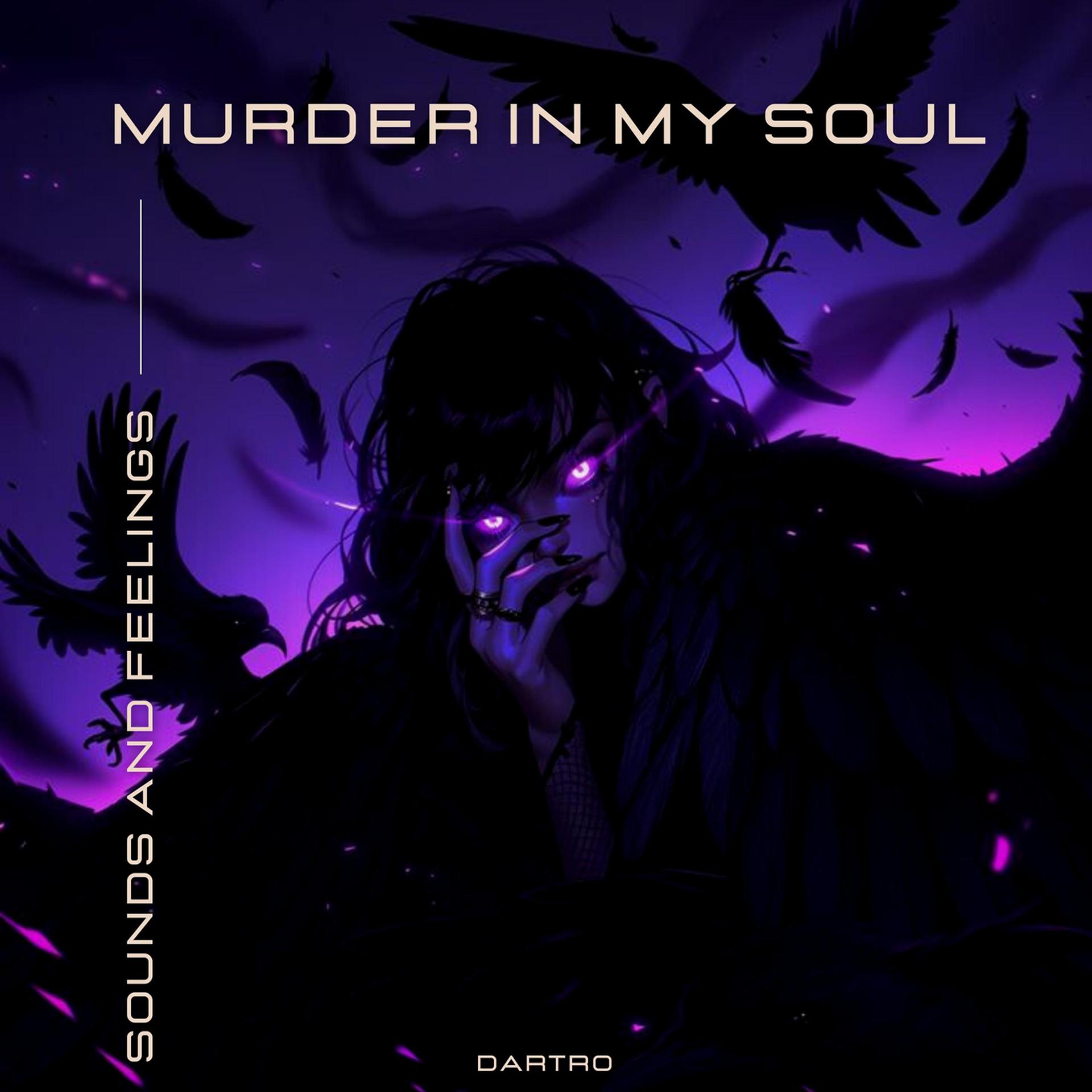Постер альбома Murder In My Soul