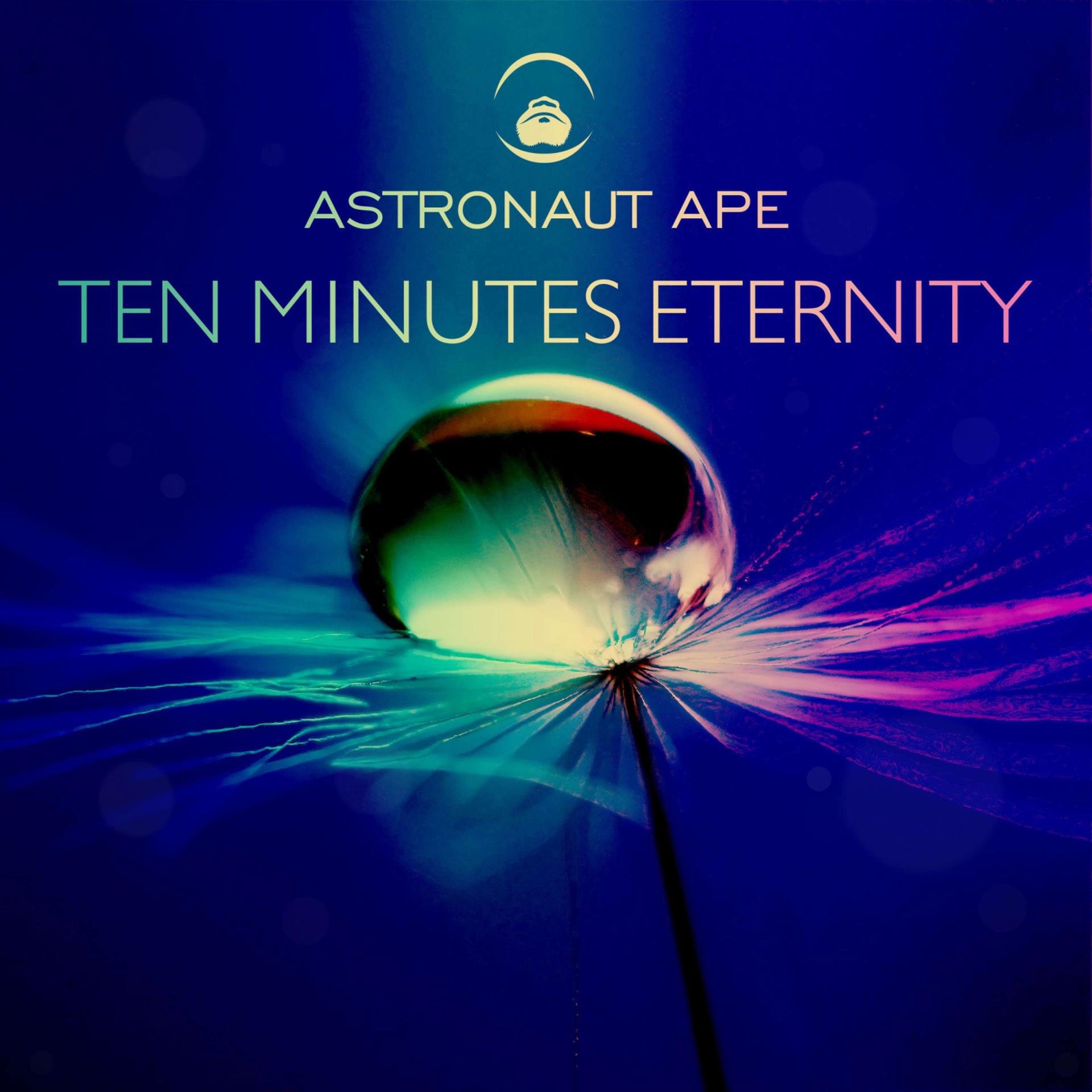 Постер альбома Ten Minutes Eternity