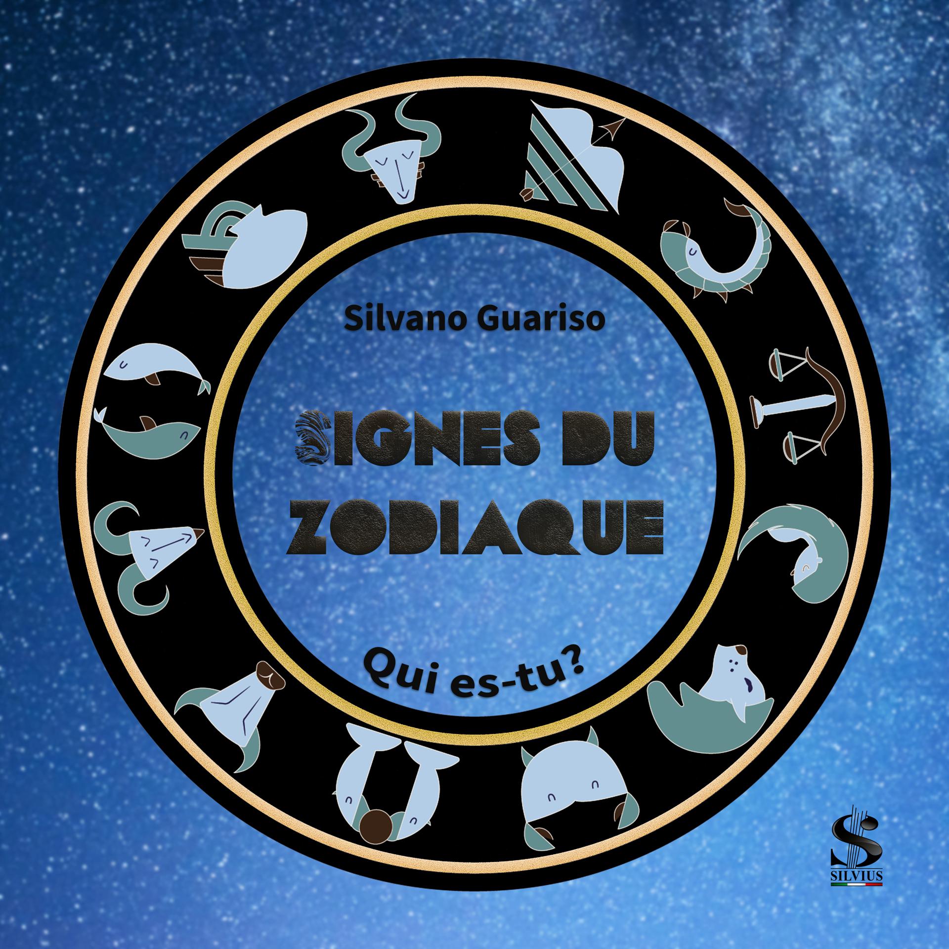 Постер альбома Signes du zodiaque - Qui es-tu ?