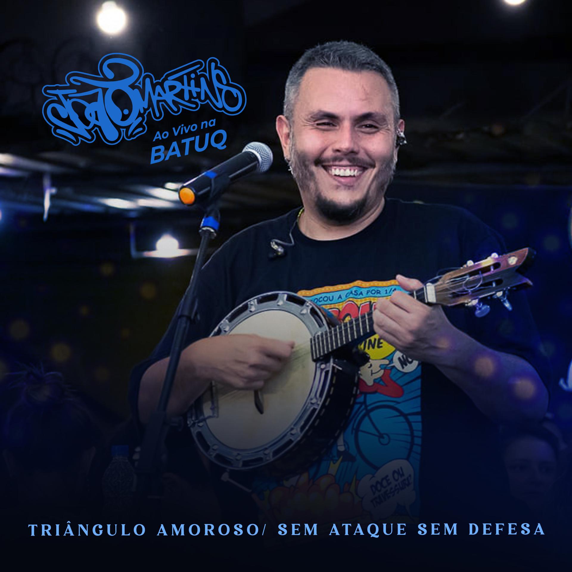 Постер альбома Triângulo Amoroso / Sem Ataque Sem Defesa