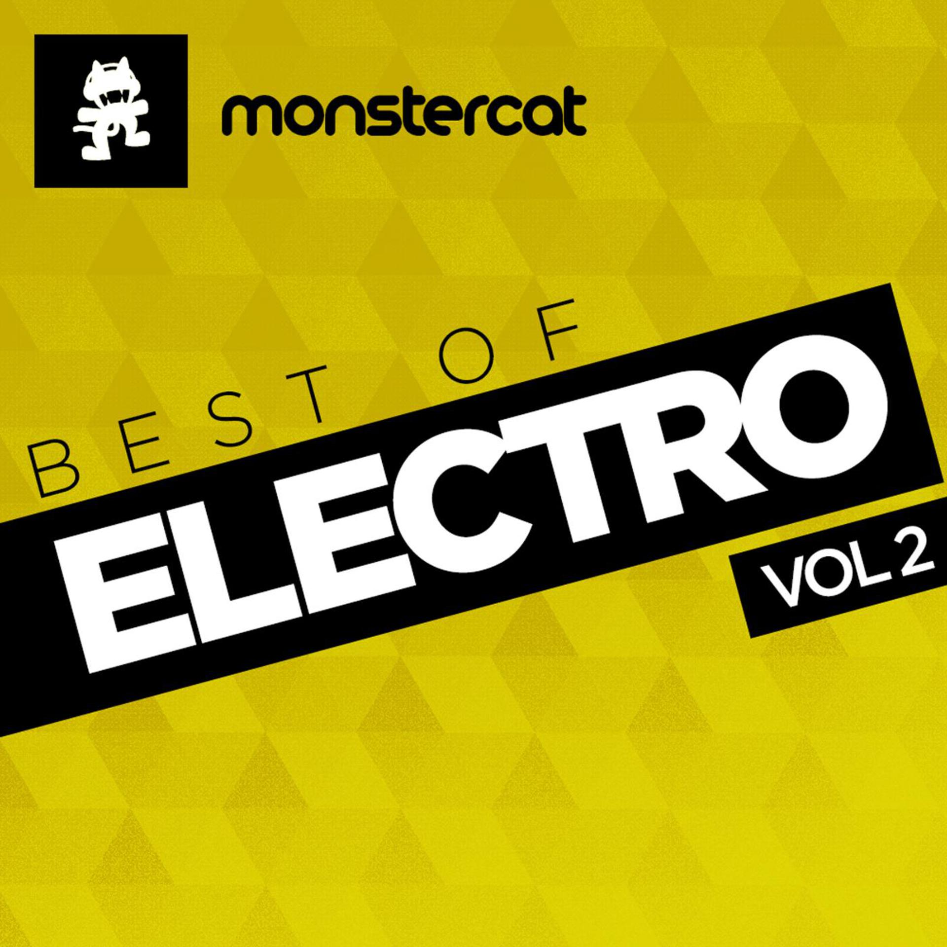 Постер альбома Monstercat - Best of Electro, Vol. 2