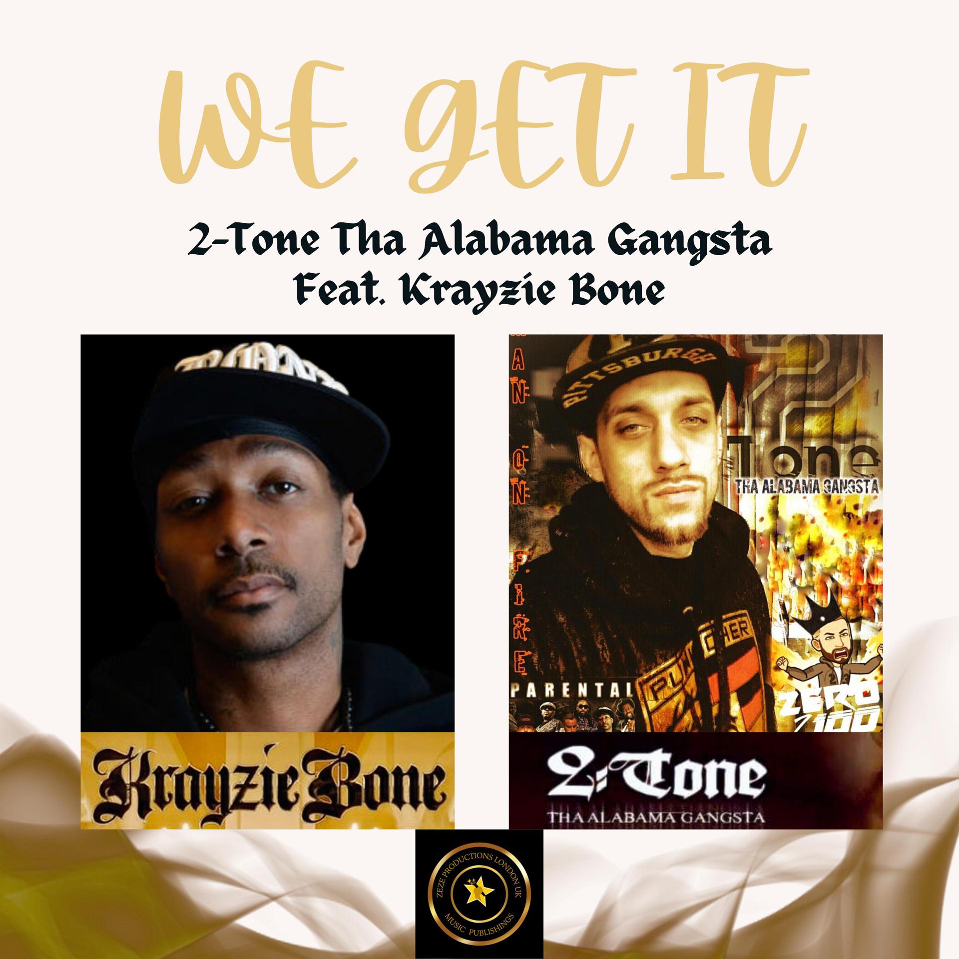 Постер альбома WE GET IT (feat. Krayzie Bone)