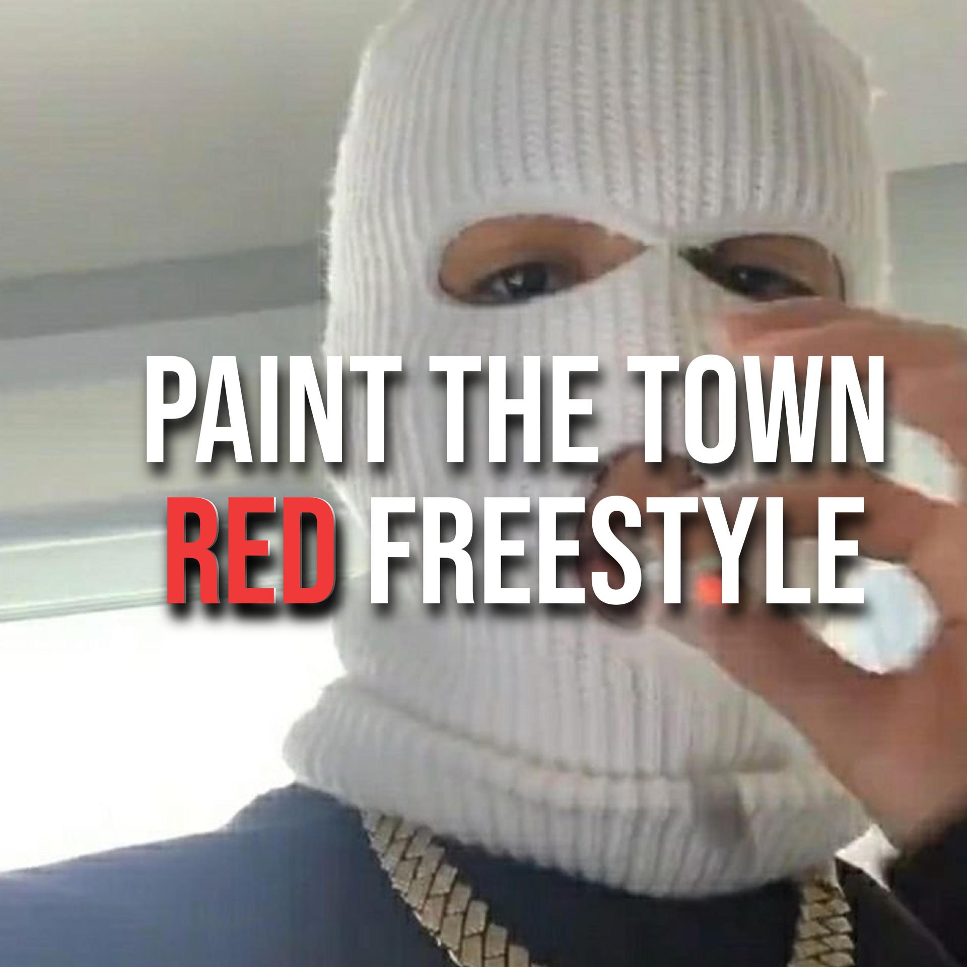 Постер альбома Paint The Town Red Freestyle