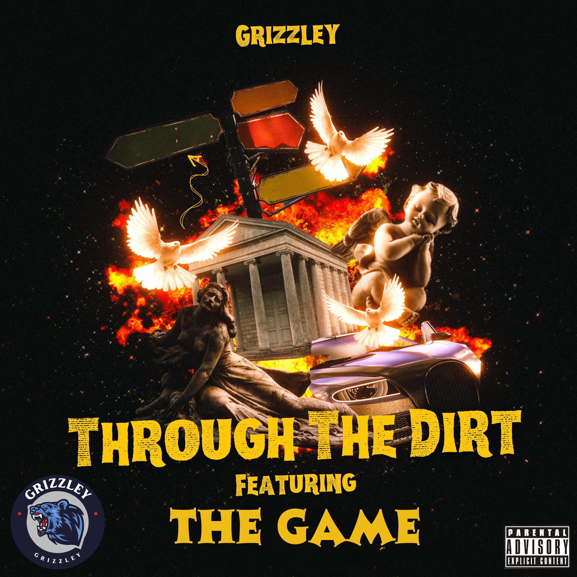 Постер альбома Through The Dirt (feat. The Game)