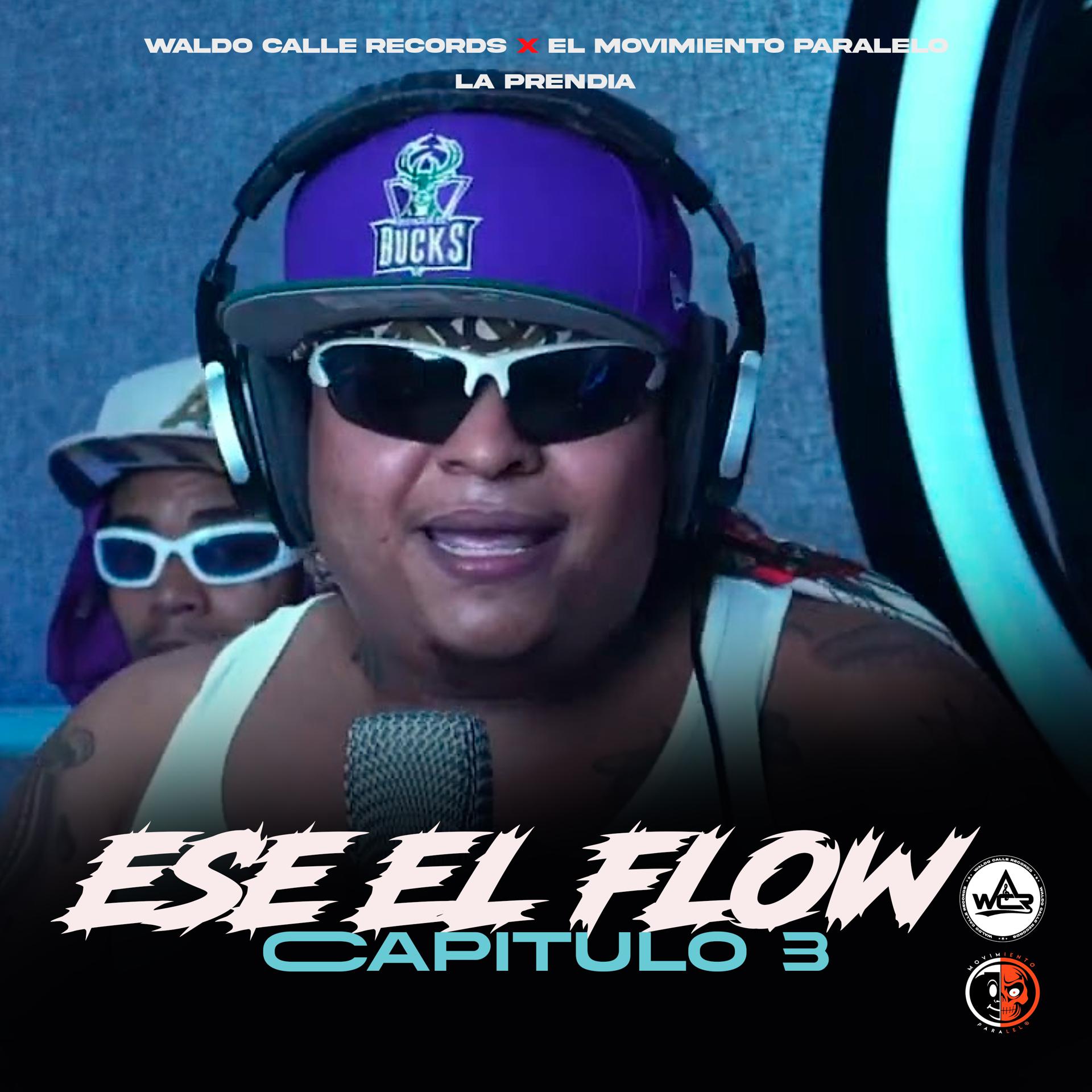 Постер альбома Ese el Flow Capitulo 3
