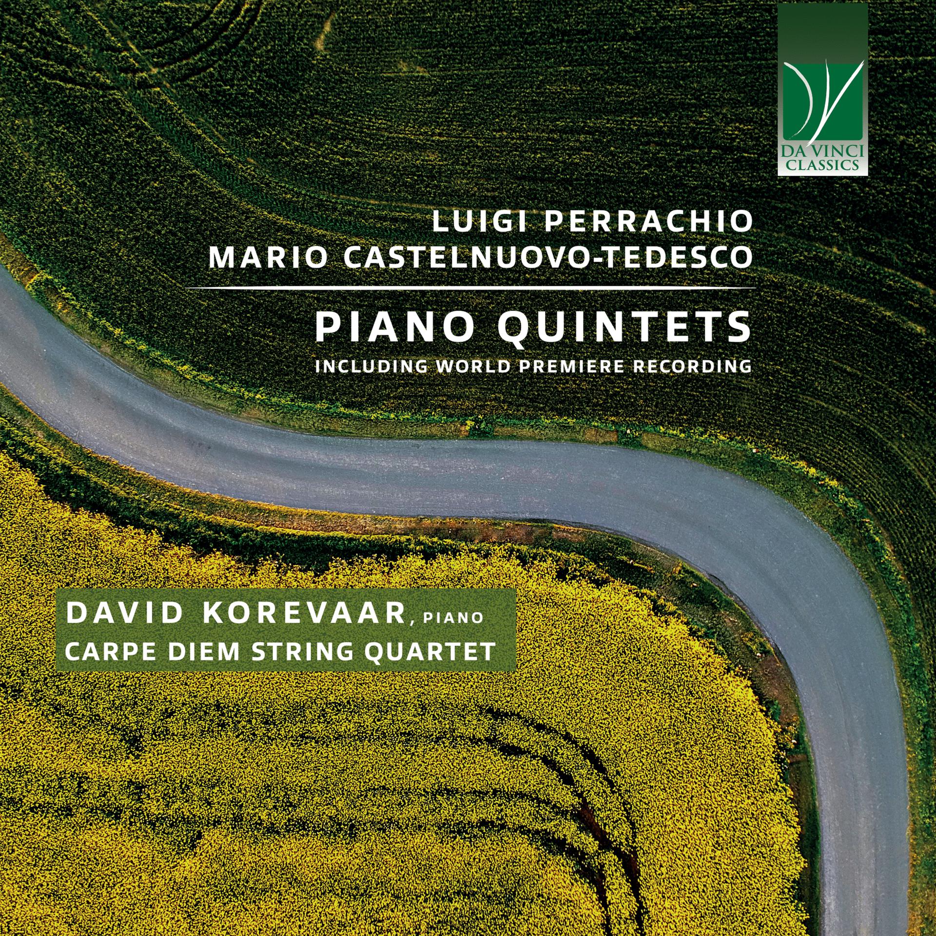 Постер альбома Luigi Perrachio, Mario Castelnuovo-Tedesco: Piano Quintets