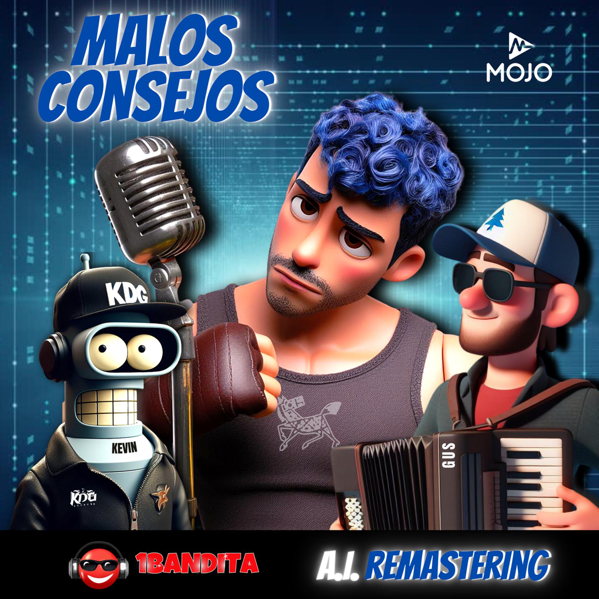 Постер альбома Malos Consejos