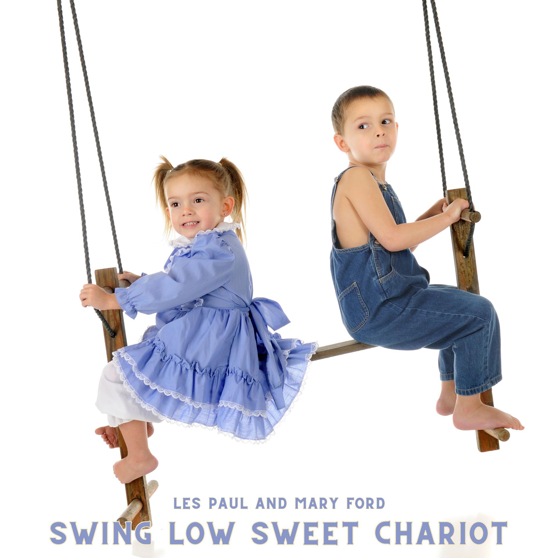 Постер альбома Swing Low Sweet Chariot