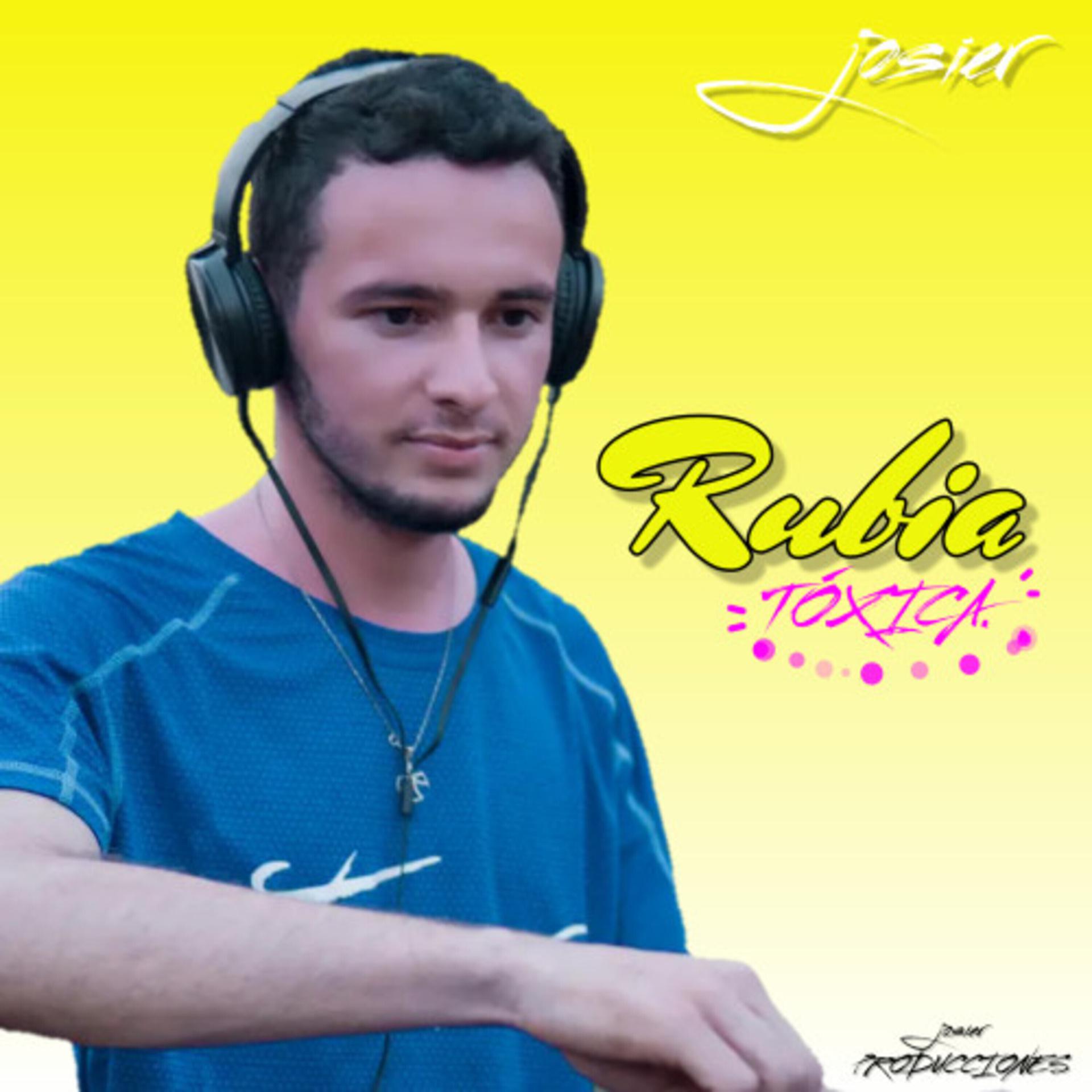 Постер альбома Rubia Tóxica