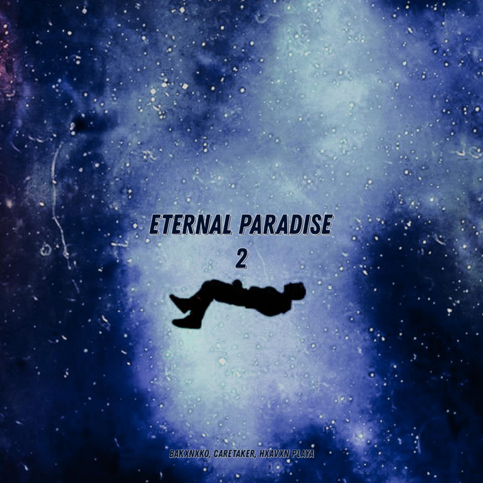 Постер альбома ETERNAL PARADISE 2