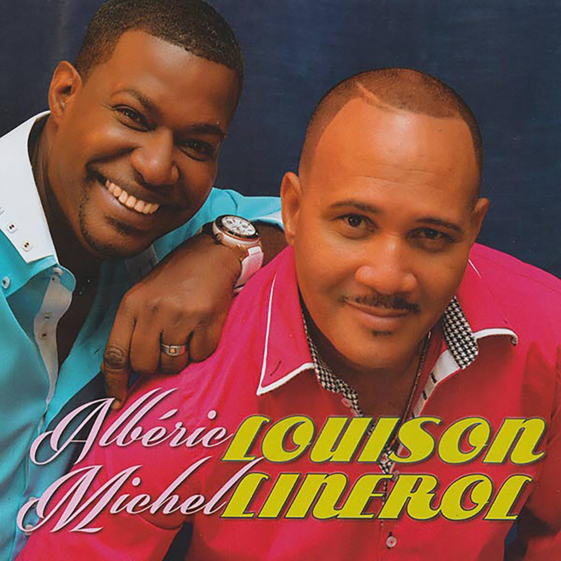 Постер альбома Michel Linerol & Albéric Louison
