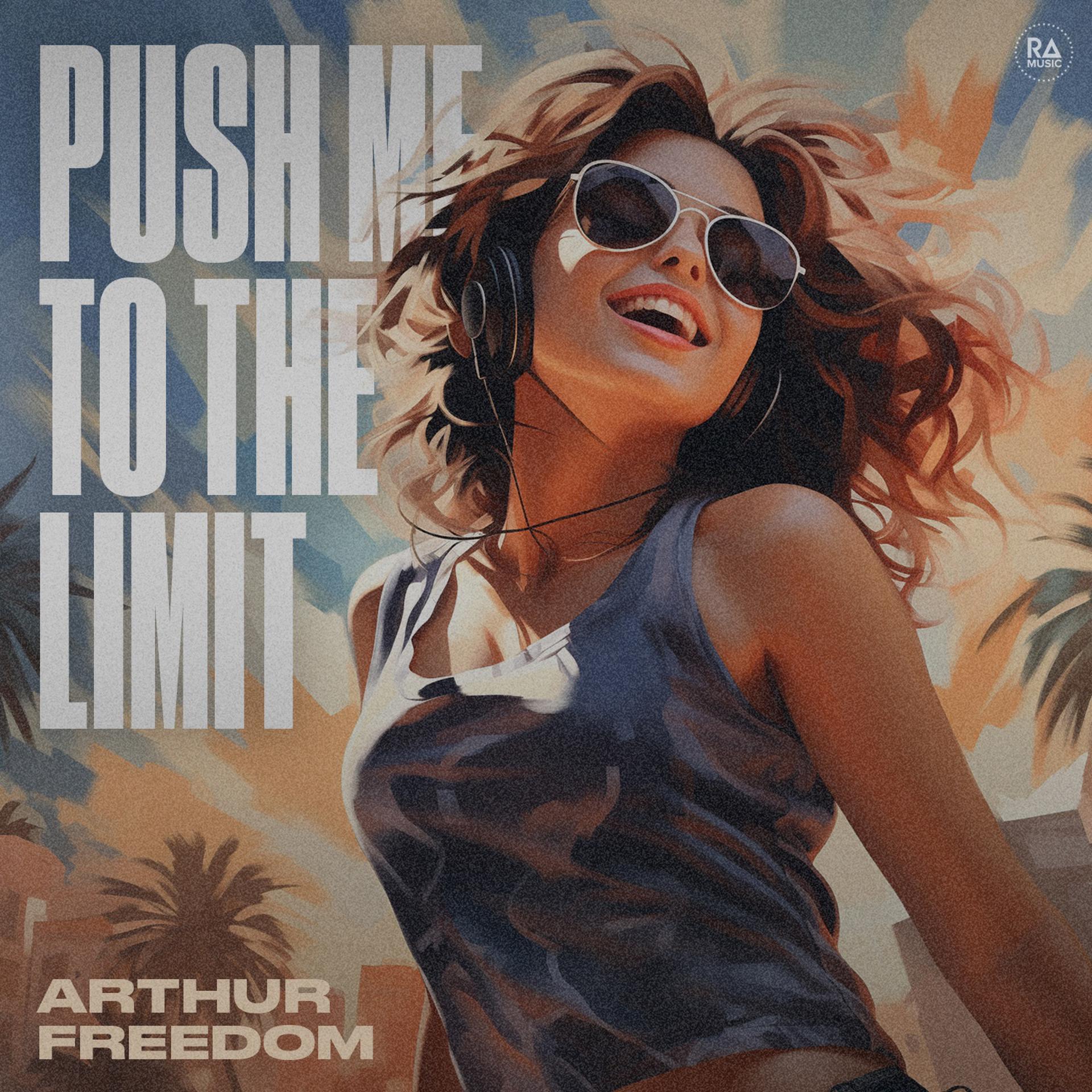 Постер альбома Push Me To The Limit