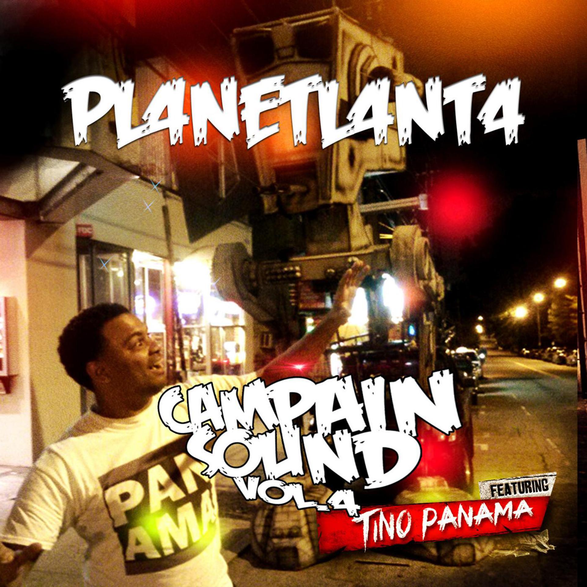 Постер альбома Planetlanta Campain Sound Vol 4