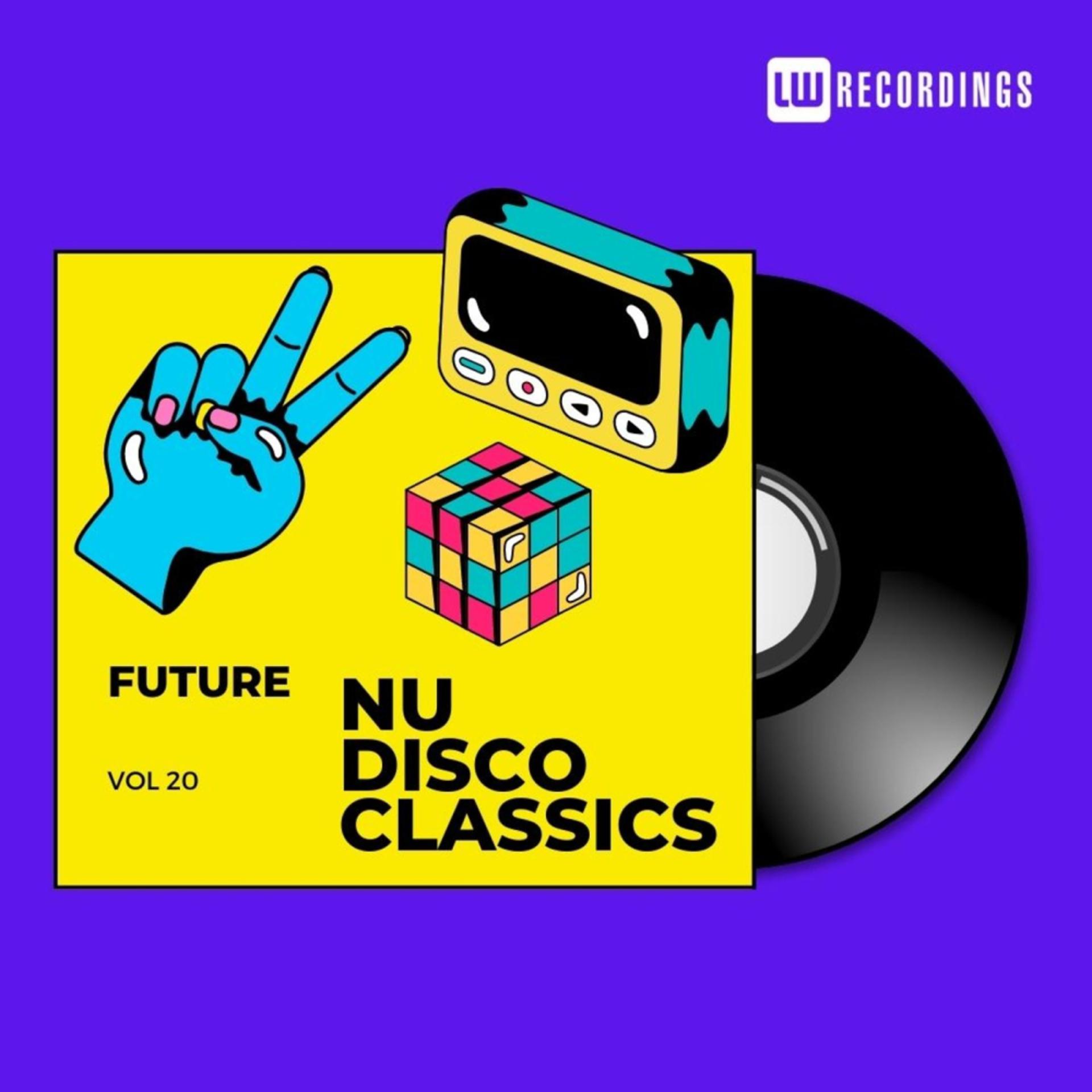 Постер альбома Future Nu Disco Classics, Vol. 20