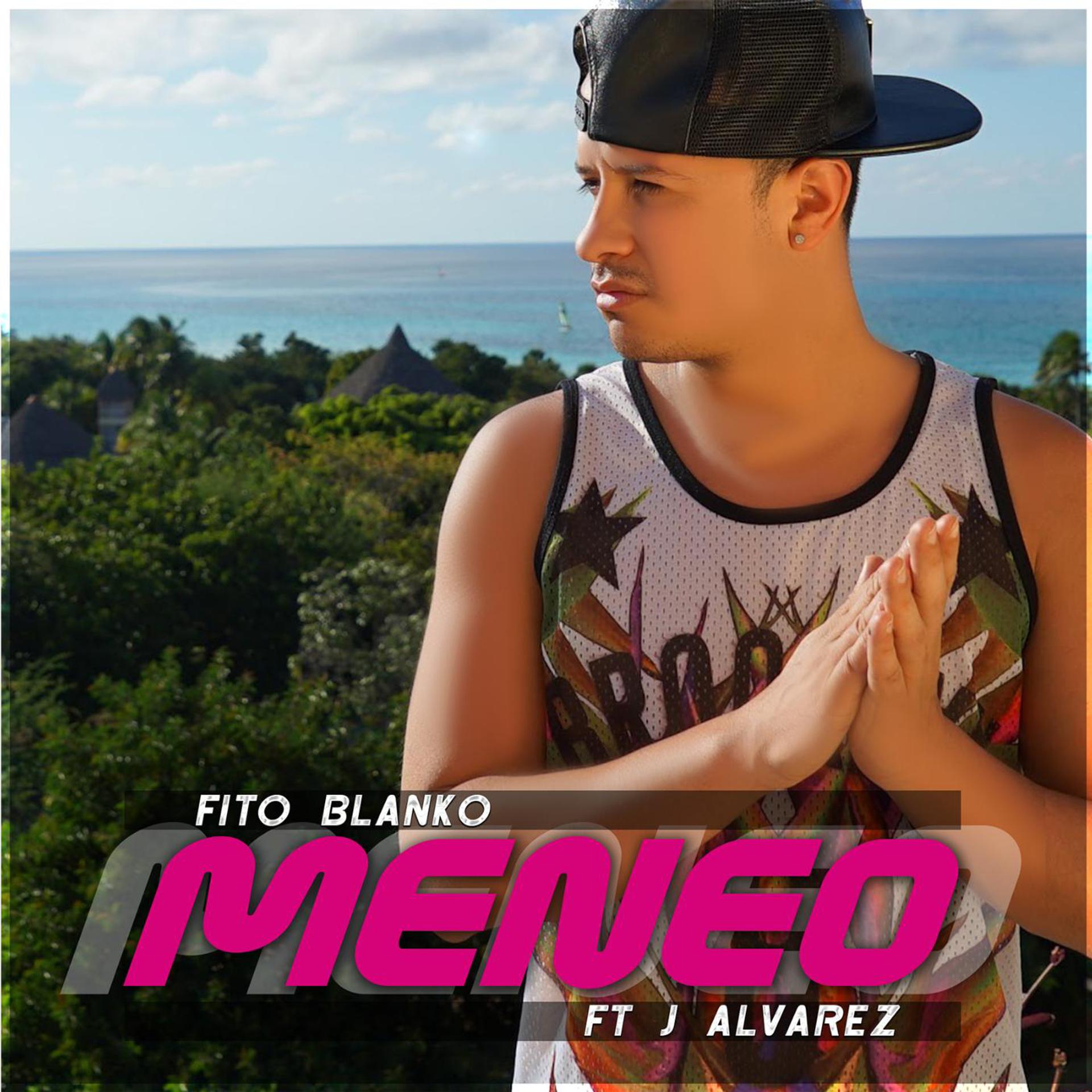 Постер альбома Meneo (feat. J Alvarez)