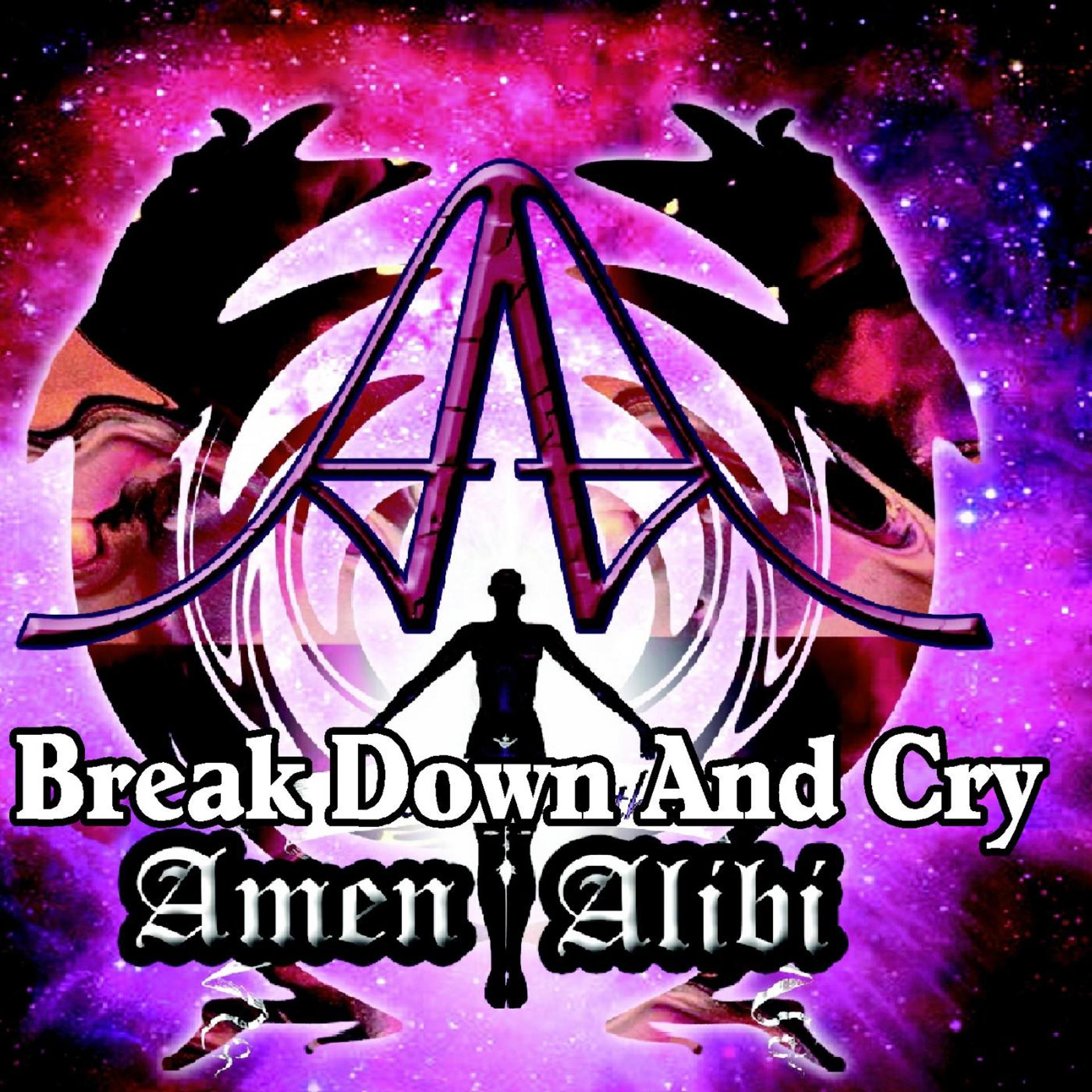 Постер альбома Break Down and Cry (feat. Rick Couture)