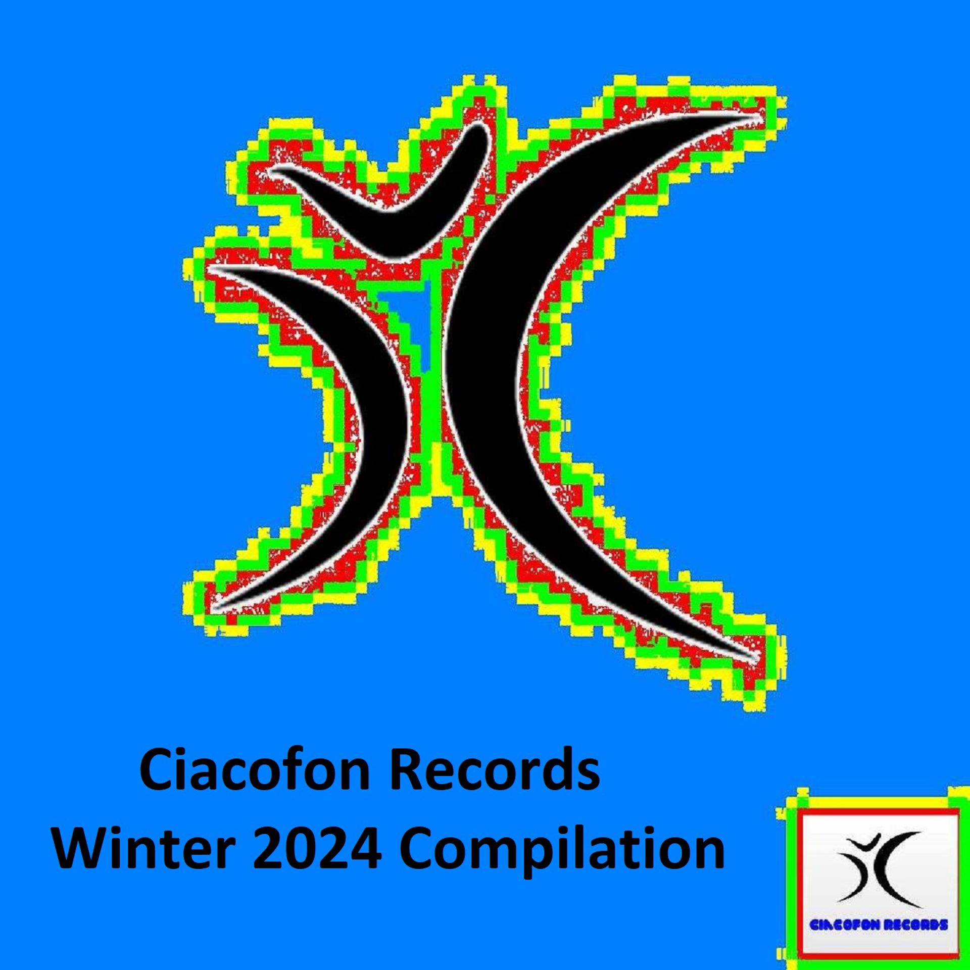 Постер альбома Ciacofon Records Winter 2024 Compilation
